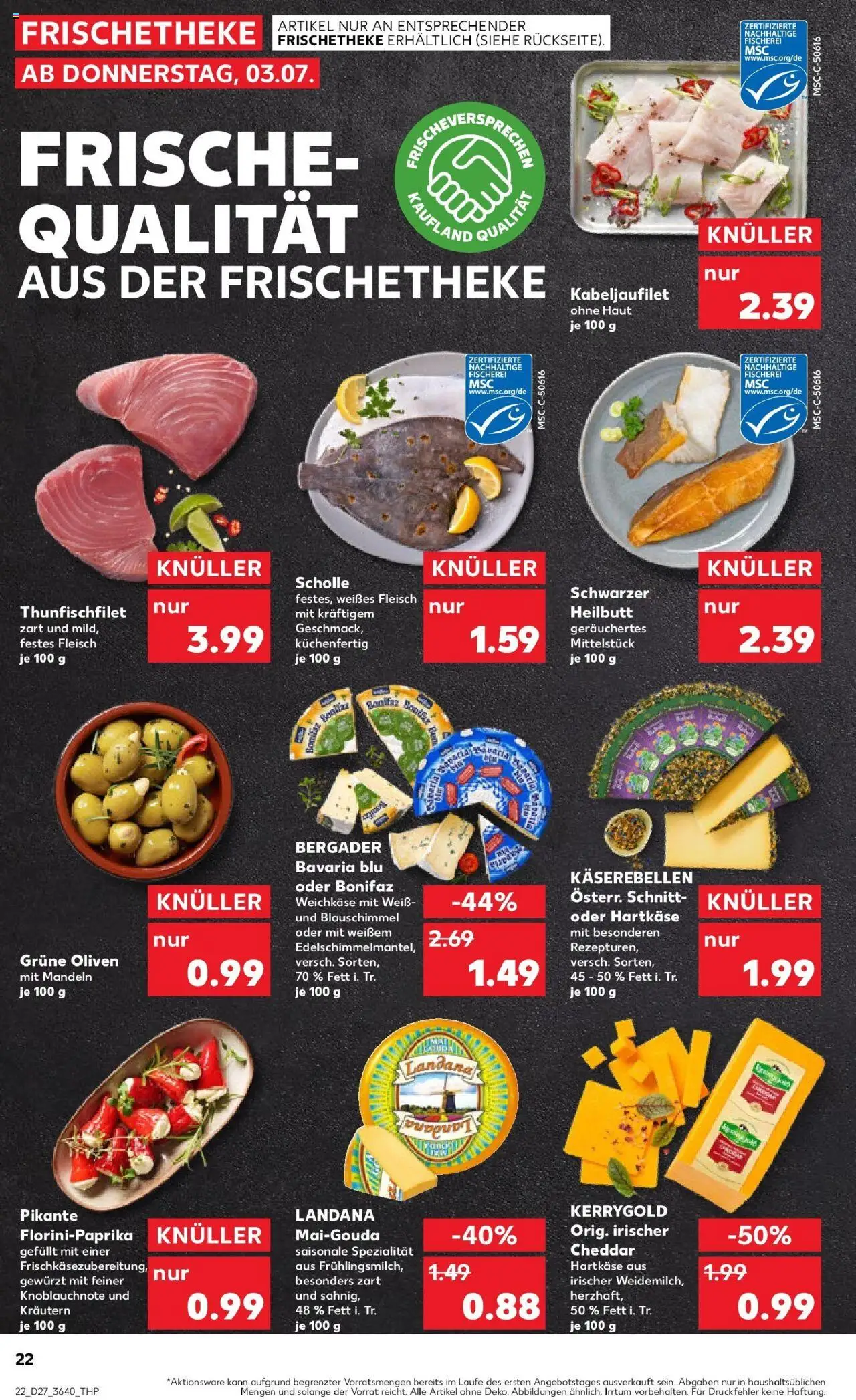 Kaufland prospekt Strausberg	 - gültig ab dem 03.07.2025 | Seite: 22 | Produkte: Gouda, Mandeln, Fleisch