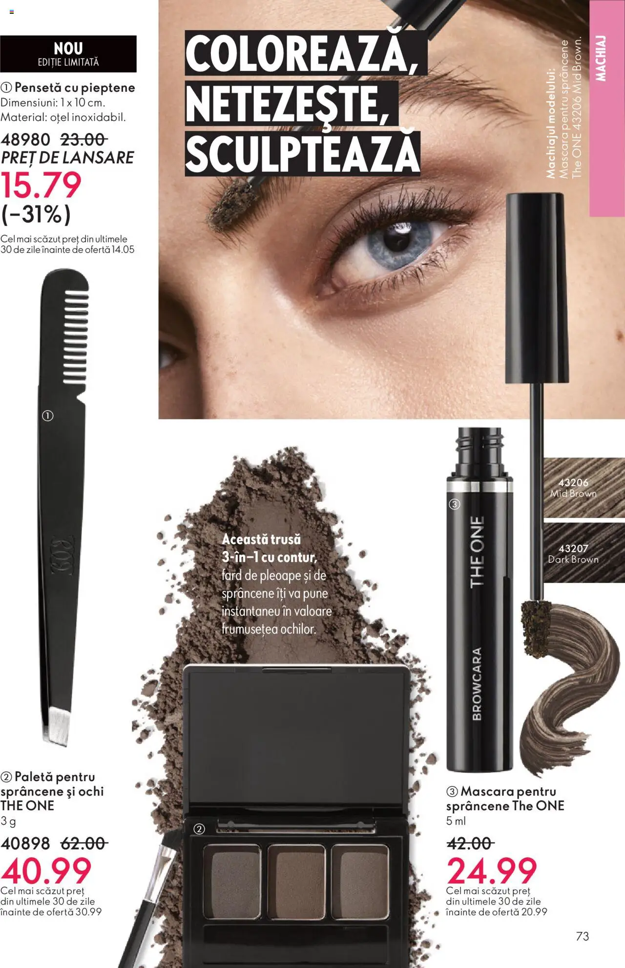 Noul catalog Oriflame – valabil de la 12.11.2025 | Pagină: 73 | Produse: Pensetă, Pieptene, Machiaj, Fard de pleoape