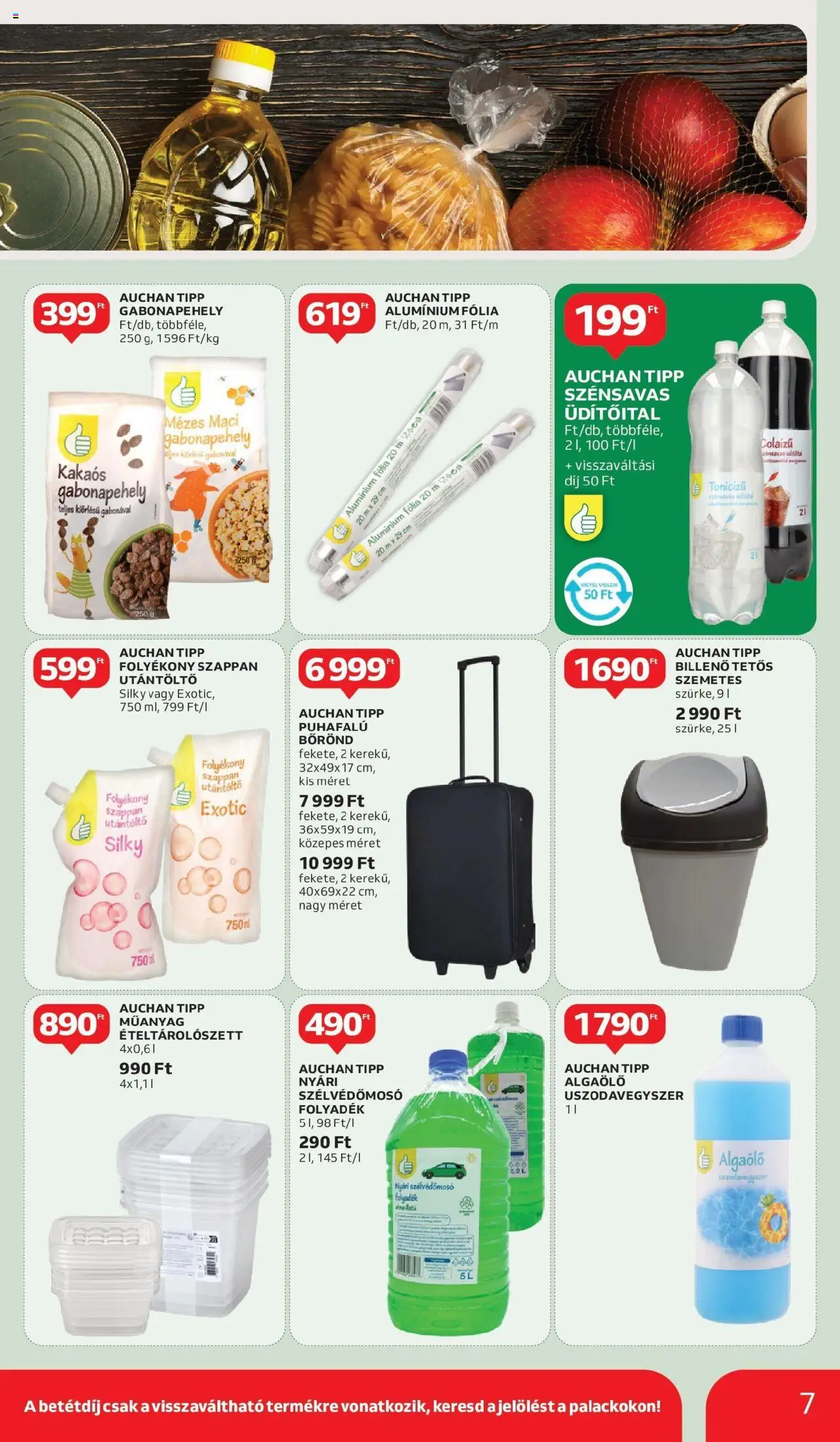 Auchan akciós ujság - amely érvényes a következő dátumtól: 29.05.2025 | Oldal: 7 | Termékek: Bőrönd, Gabonapehely, Szemetes, Folyékony szappan