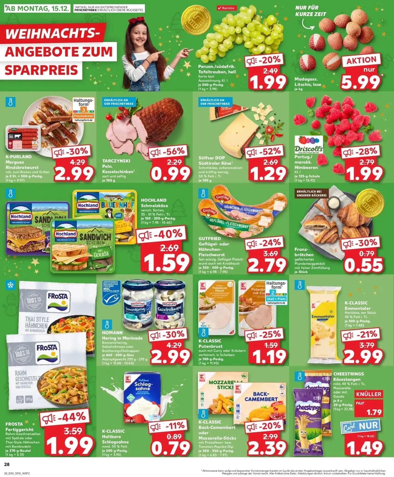 Kaufland prospekt Delitzsch	 – gültig ab 11.12.2025 | Seite: 28 | Produkte: Himbeeren, Bäckerei, Schlagsahne, Gouda