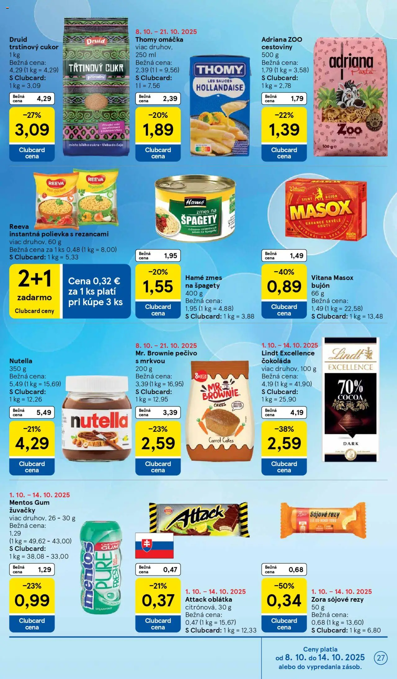 Nové Tesco akcie – leták je platný od 08.10.2025 | Strana: 27 | Produkty: Čokoláda, Omáčka, Trstinový cukor, Nutella