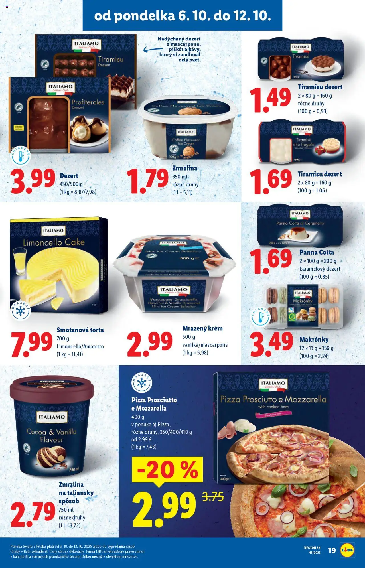 Nové Lidl akcie – leták je platný od 06.10.2025 | Strana: 23 | Produkty: Pizza, Mozzarella, Makronky, Zmrzlina