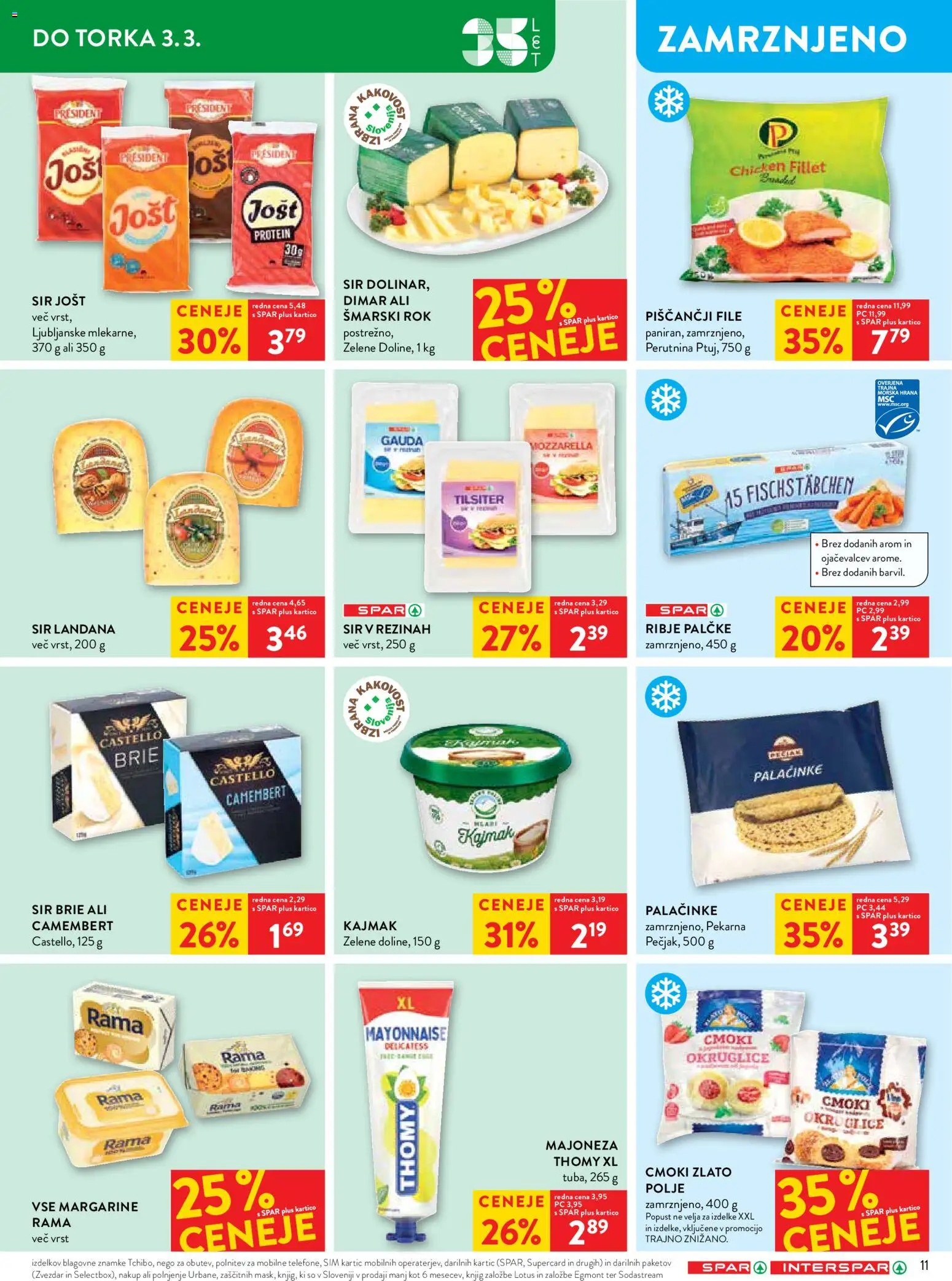 Novi Spar katalog ponudbe – veljaven od 25.02.2026 | Stran: 13 | Izdelki: Pekarna, Gauda, Kajmak, Majoneza