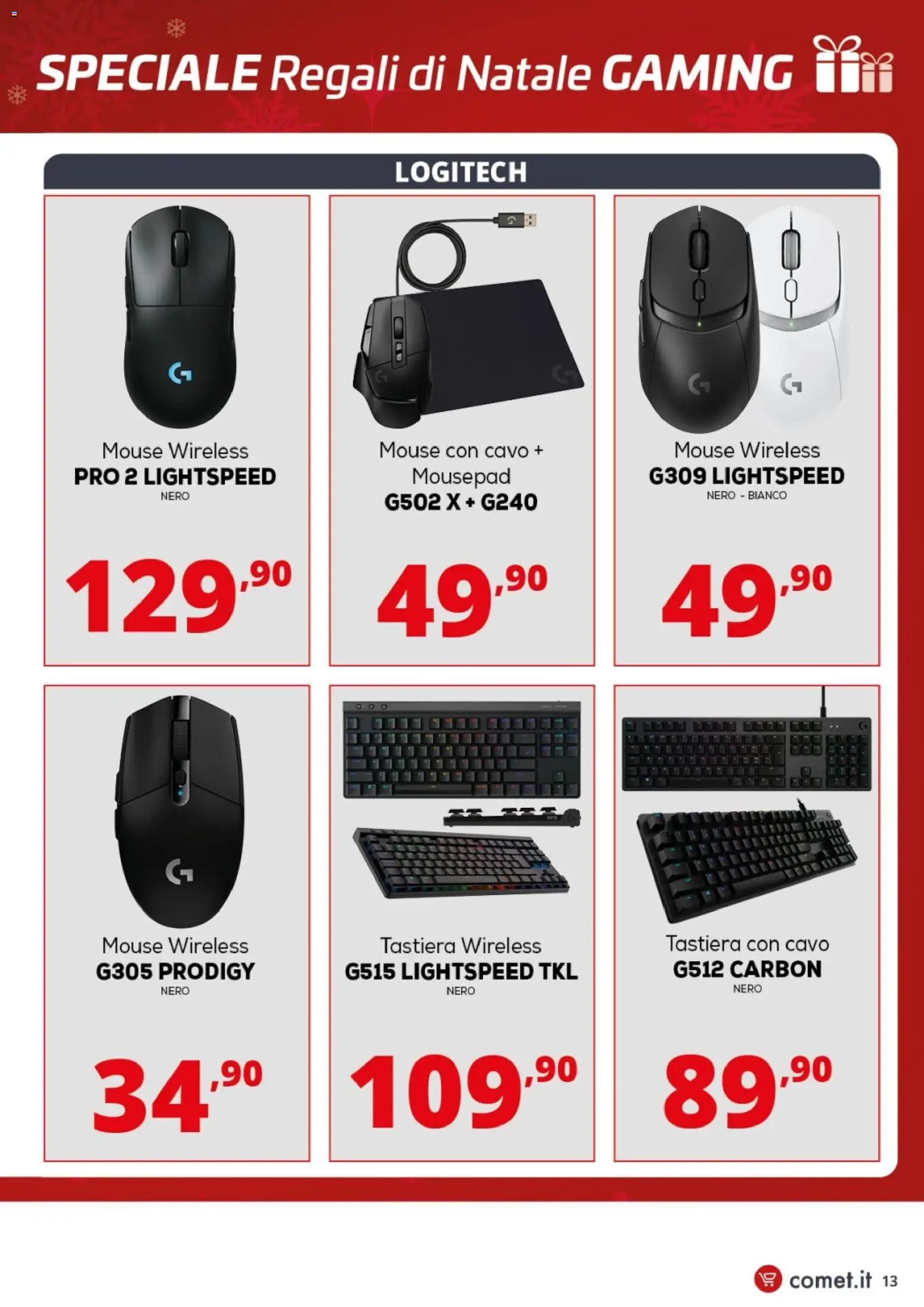 Volantino Comet del 05.12.2025 | Pagina: 13 | Prodotti: Mouse, Tastiera, Cavo