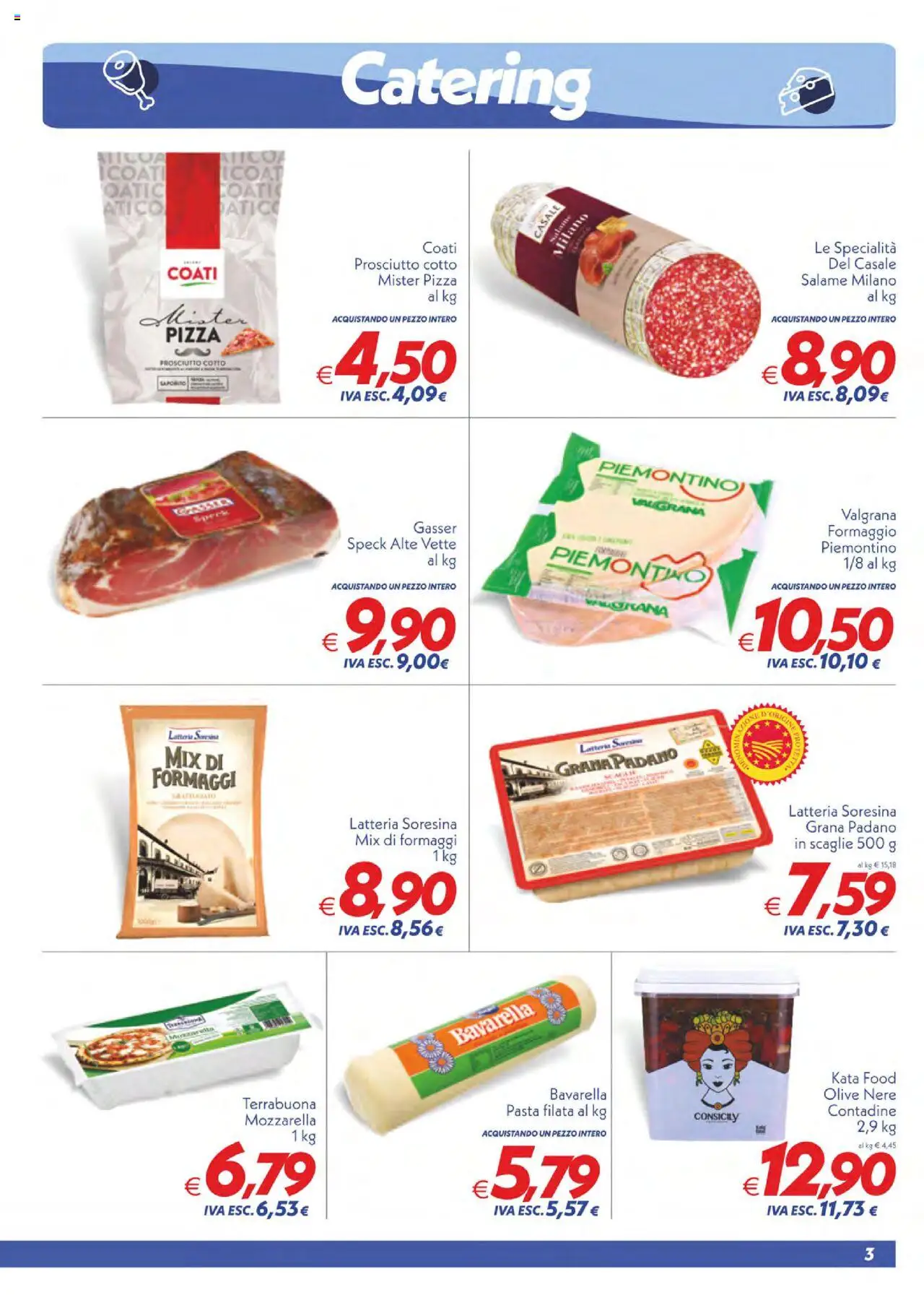 Volantino SuperConveniente del 22.08.2025 | Pagina: 3 | Prodotti: Prosciutto Cotto, Mozzarella, Olive, Prosciutto