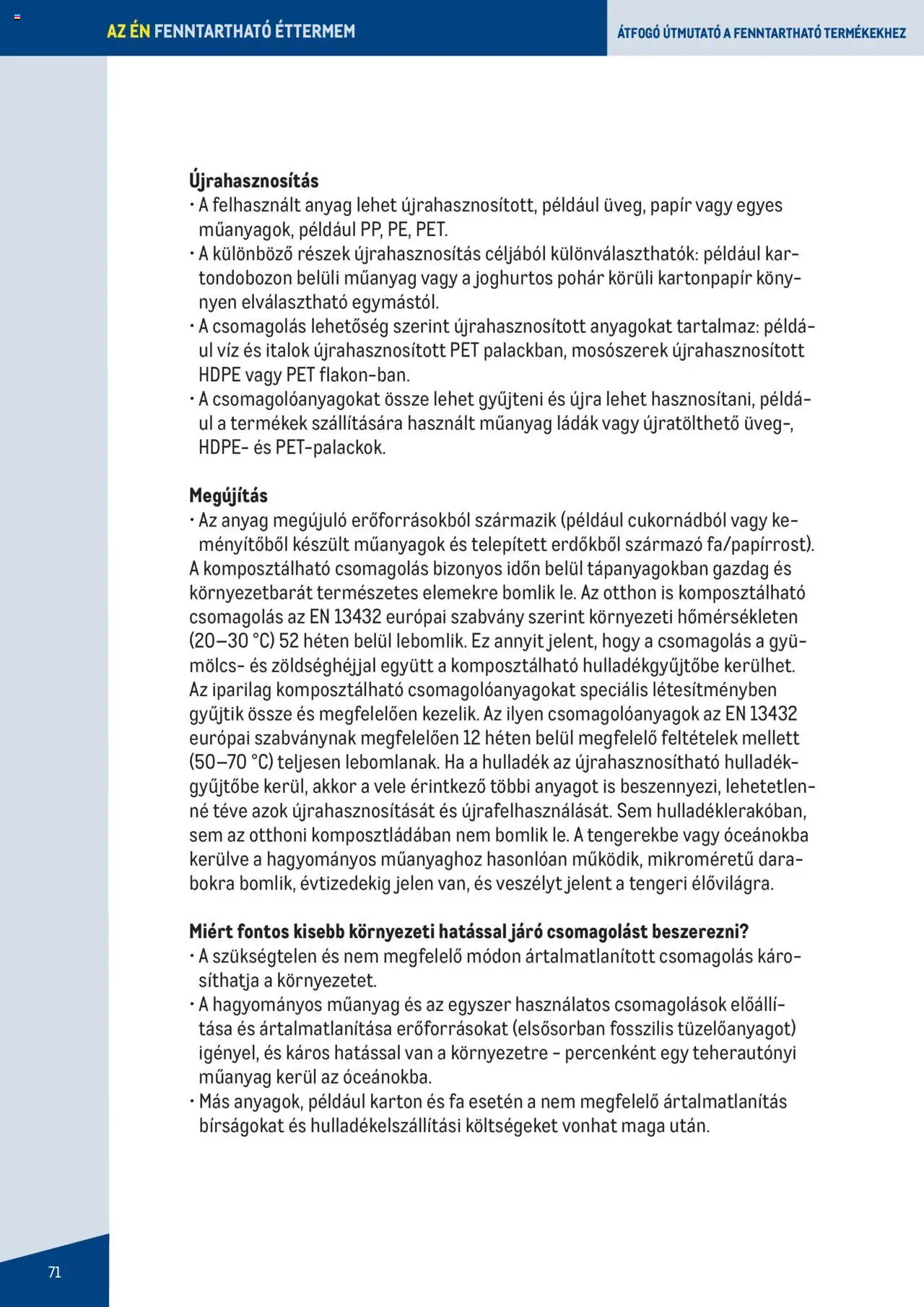 Metro akciós ujság - amely érvényes a következő dátumtól: 07.06.2023 | Oldal: 71