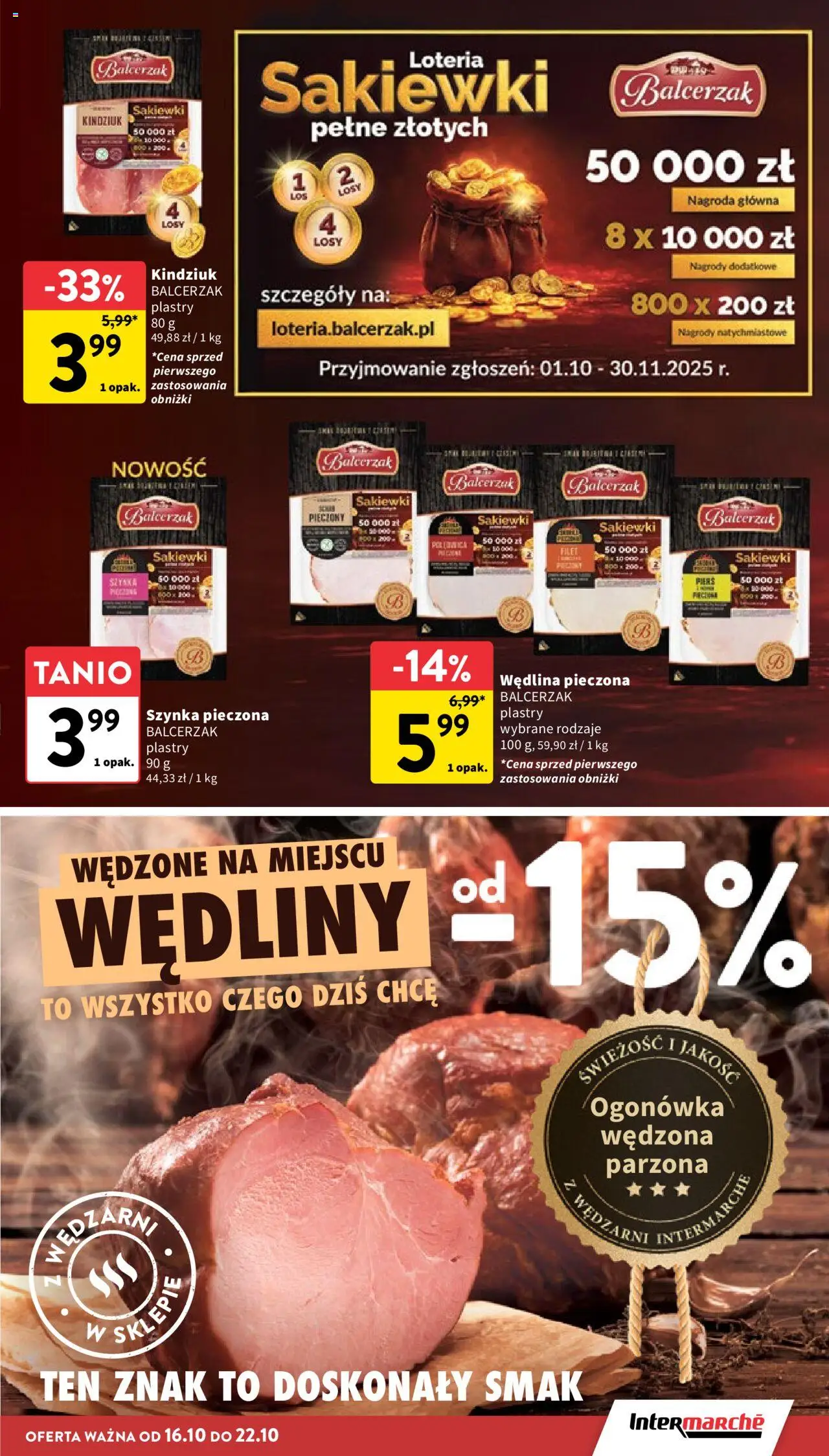 Intermarche Gazetka od 16.10.2025 | Strona: 17 | Produkty: Szynka, Kindziuk, Wędliny