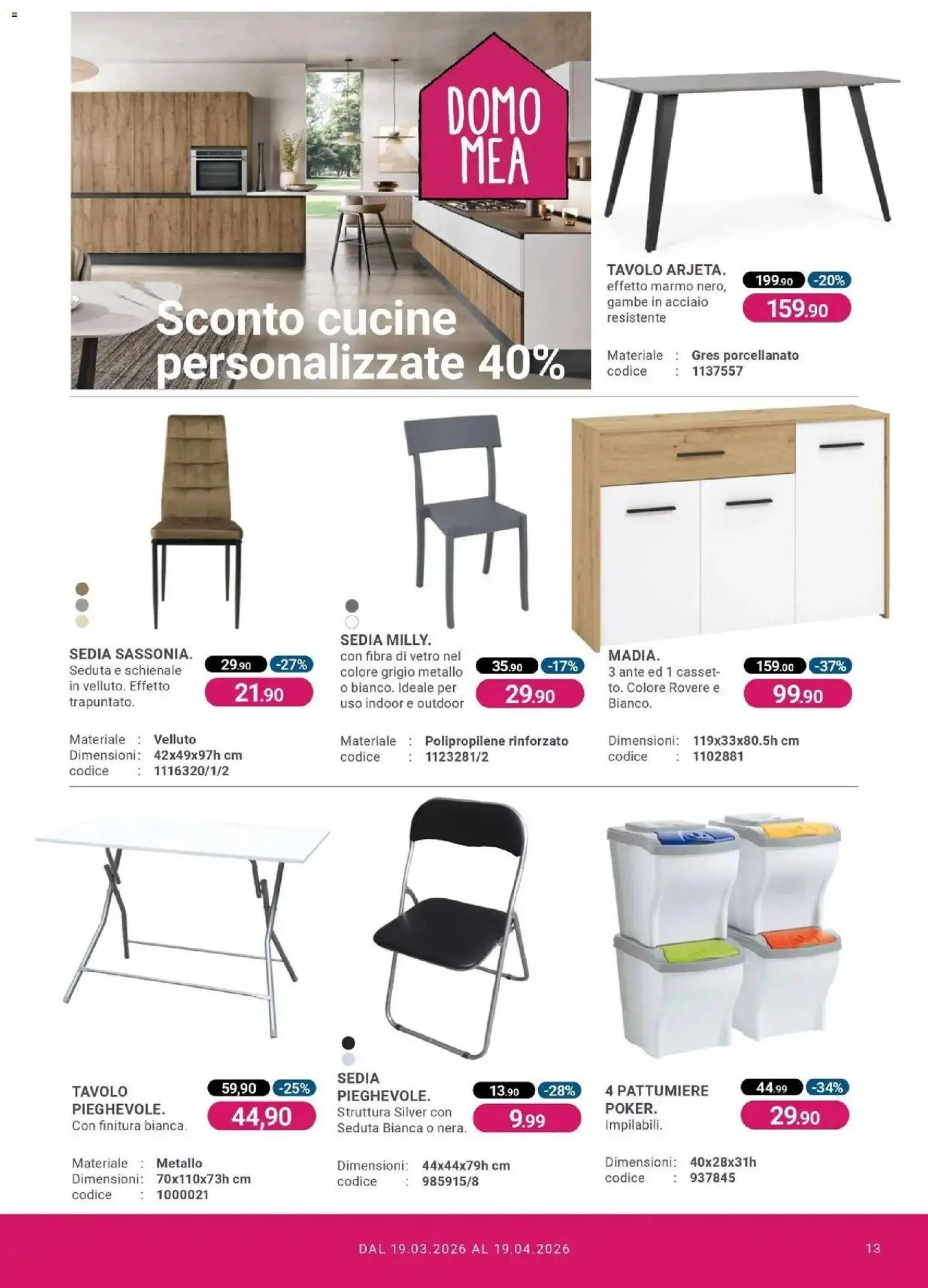 Volantino CFadda del 19.03.2026 | Pagina: 13 | Prodotti: Cucine, Tavolo, Sedia