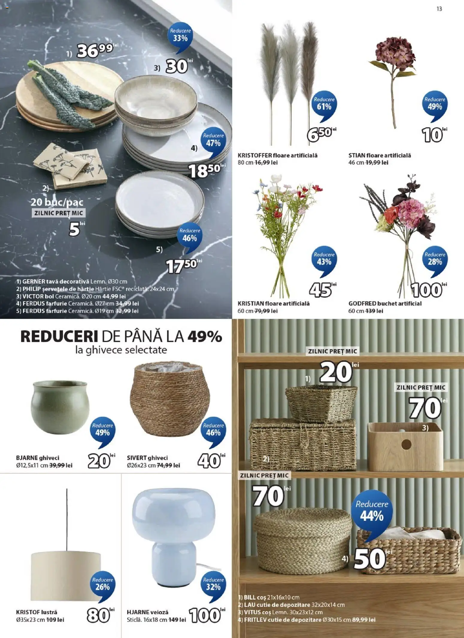 Noul catalog JYSK – valabil de la 24.01.2026 | Pagină: 13 | Produse: Bol, Cutie, Floare artificială, Farfurie