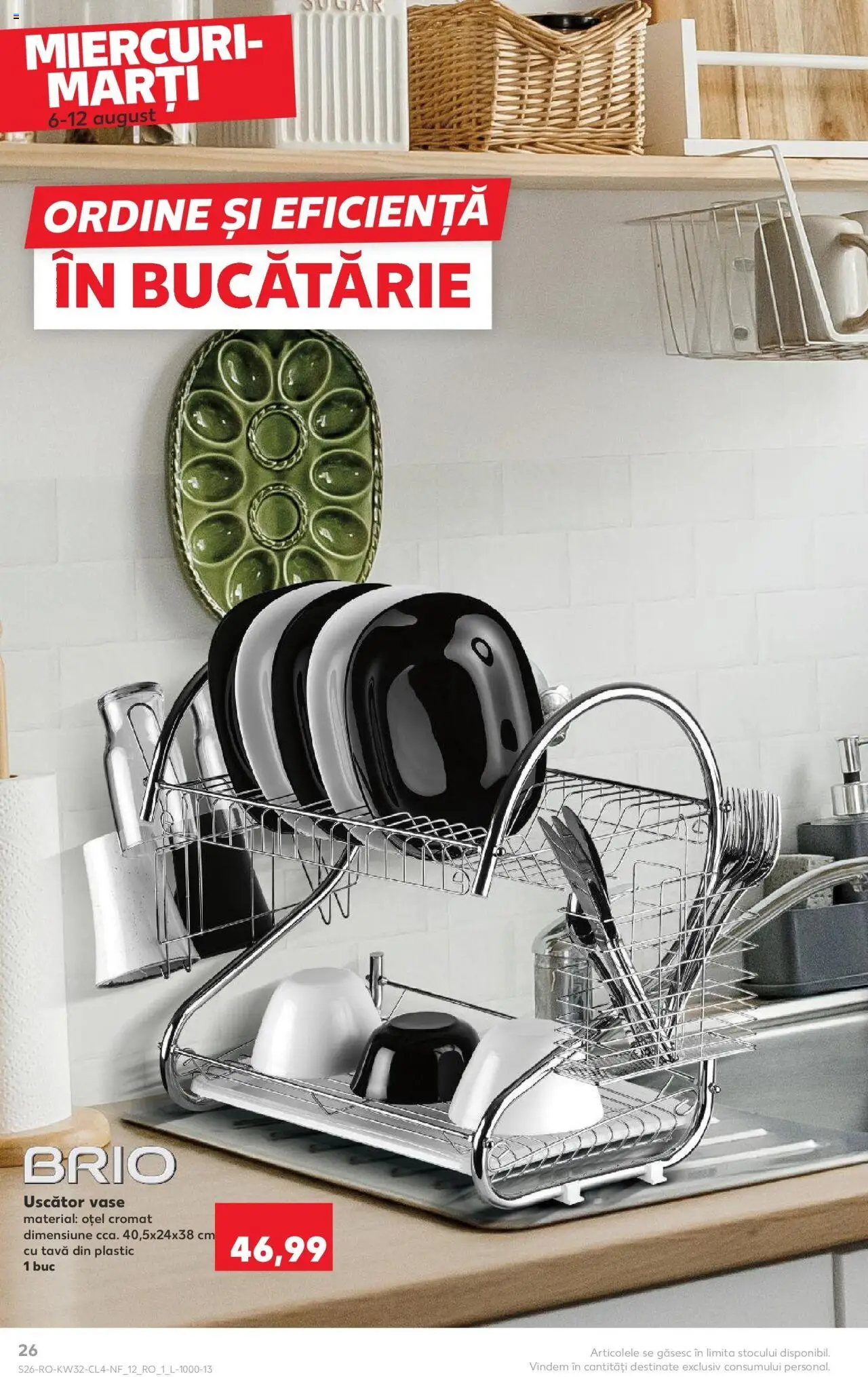 Catalog Kaufland - Galați – valabil de la 06.08.2025 | Pagină: 26 | Produse: Uscător, Bucătărie