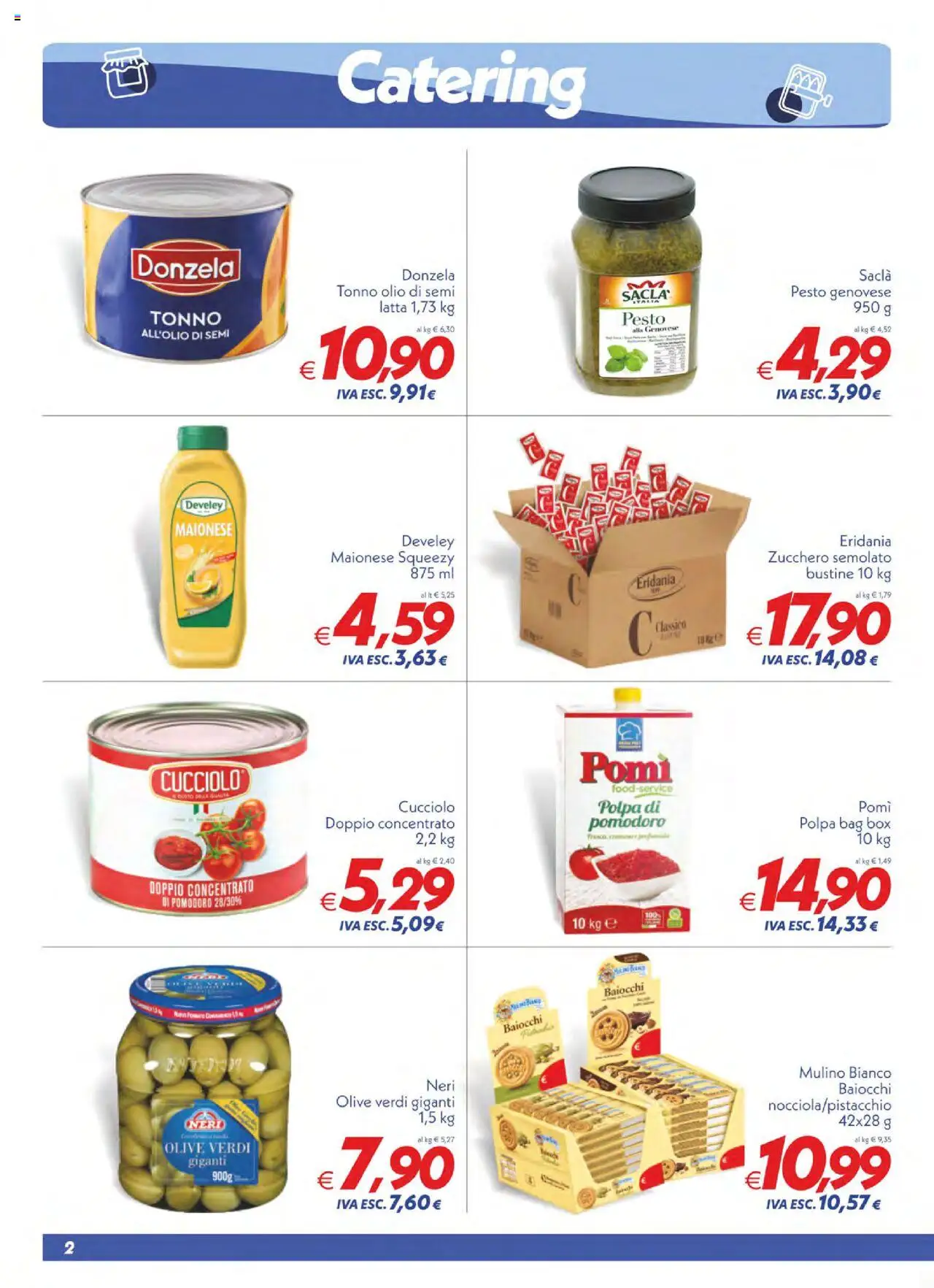Volantino SuperConveniente del 22.08.2025 | Pagina: 2 | Prodotti: Maionese, Zucchero, Olio, Olive