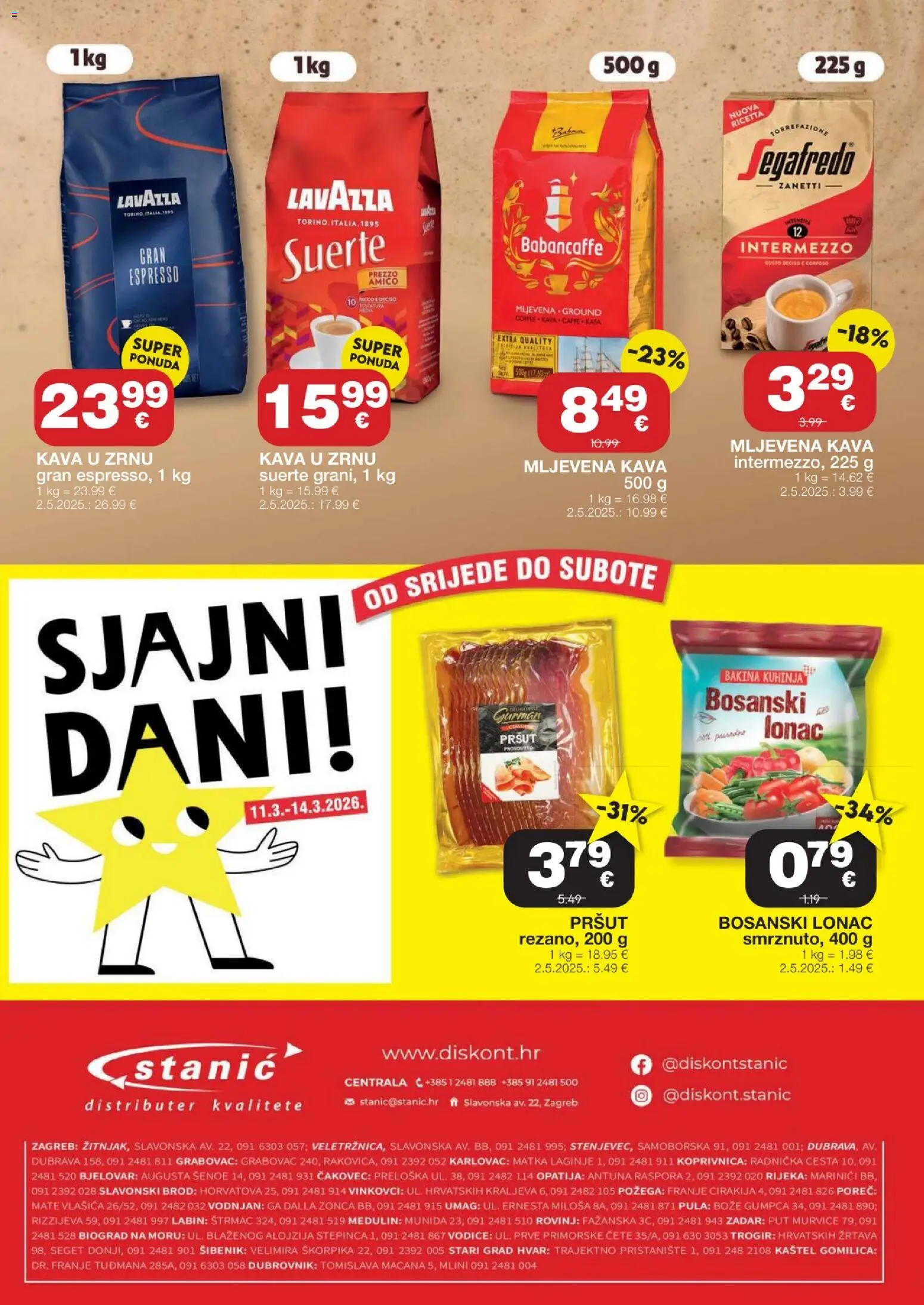 Stanić Diskont katalog | vrijedi od 05.03.2026 | Stranica: 16 | Proizvodi: Mljevena kava, Kava u zrnu, Pršut, Kuhinja