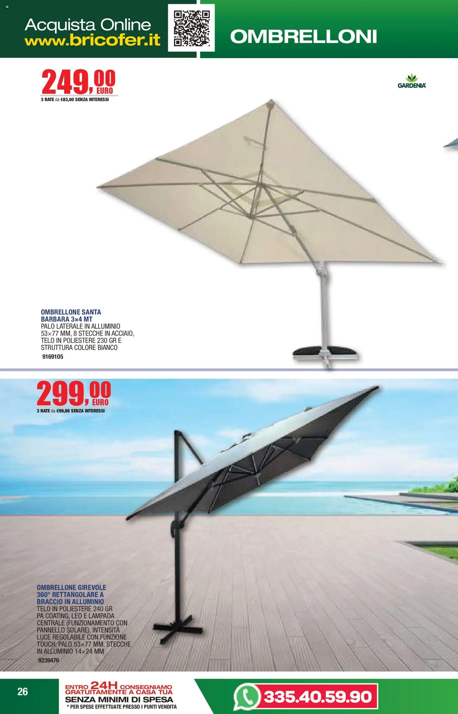 Volantino Self del 14.04.2026 | Pagina: 26 | Prodotti: Ombrellone, Alluminio, Lampada