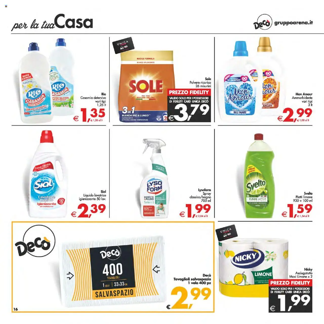 Volantino Decò del 22.08.2025 | Pagina: 16 | Prodotti: Ammorbidente, Limone, Asciugatutto, Profumo