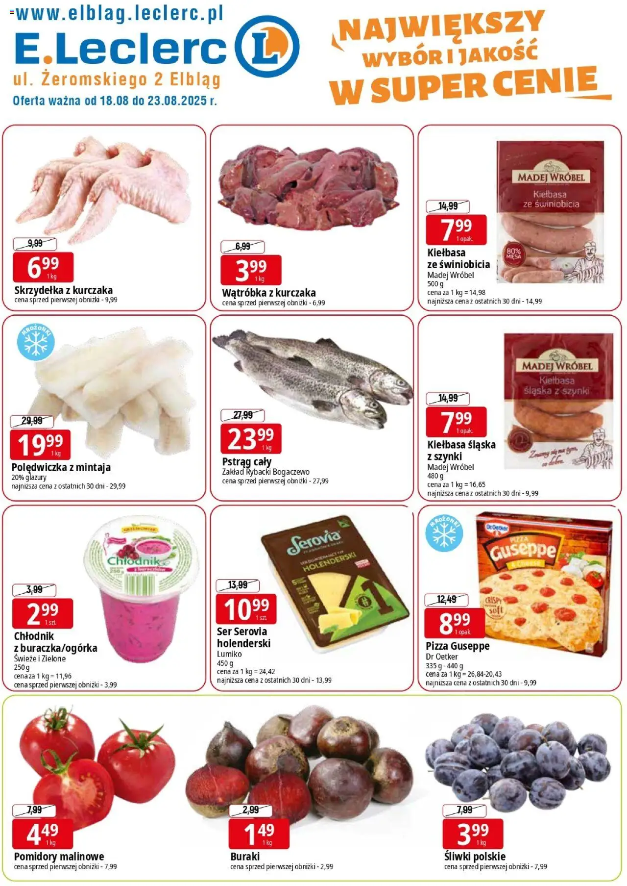 E.Leclerc Gazetka - Elbląg od 18.08.2025 | Strona: 1 | Produkty: Wątróbka, Pstrąg, Ser, Pomidory