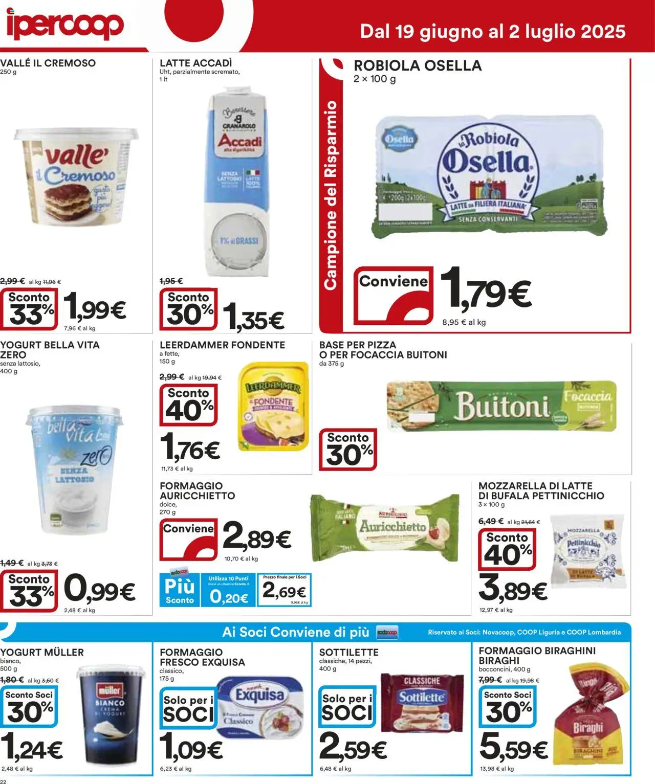 Volantino Ipercoop del 19.06.2025 | Pagina: 22 | Prodotti: Pizza, Mozzarella, Formaggio, Robiola