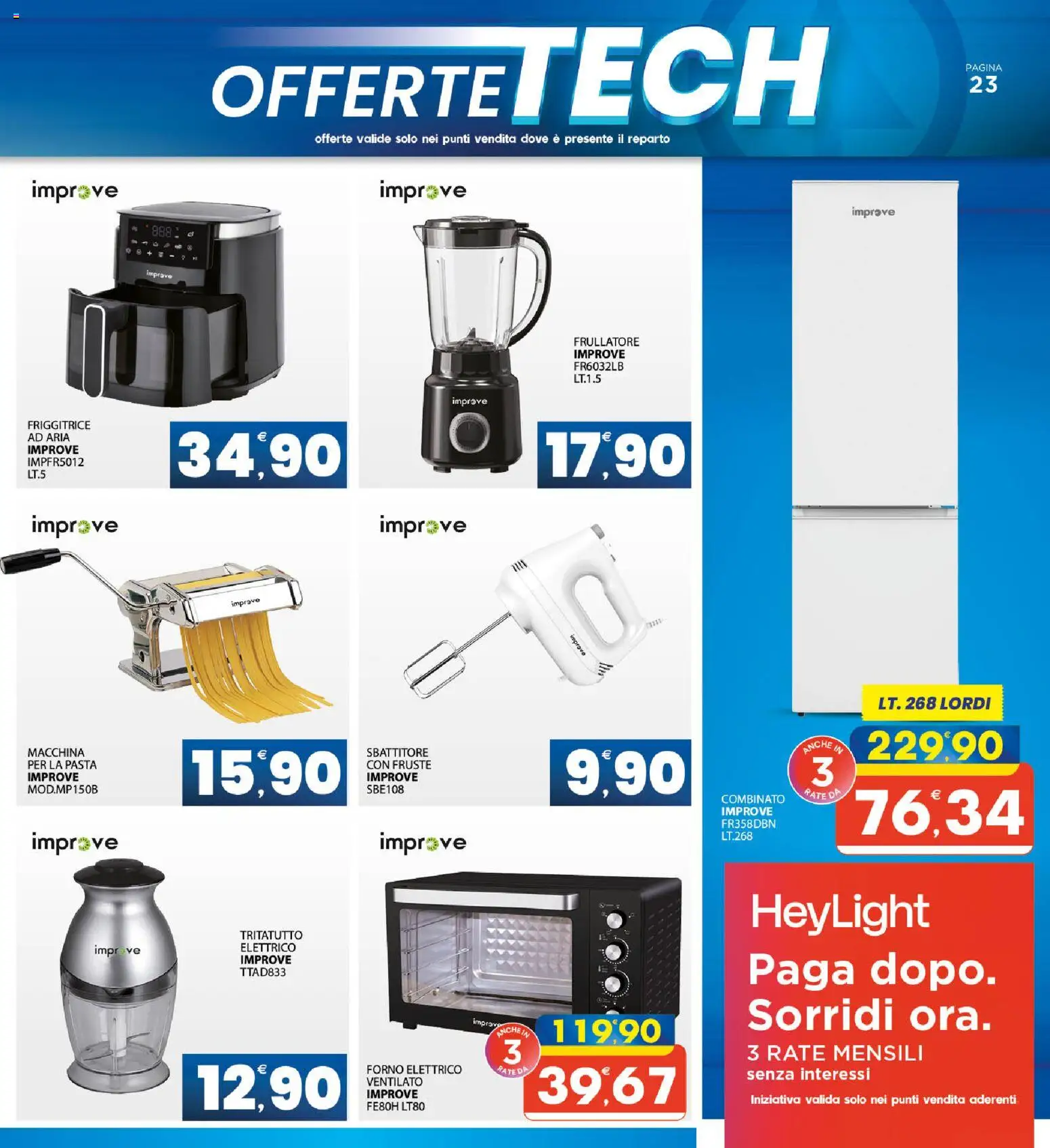 Volantino Eurospar del 06.03.2026 | Pagina: 23 | Prodotti: Paté, Frullatore, Forno, Forno elettrico