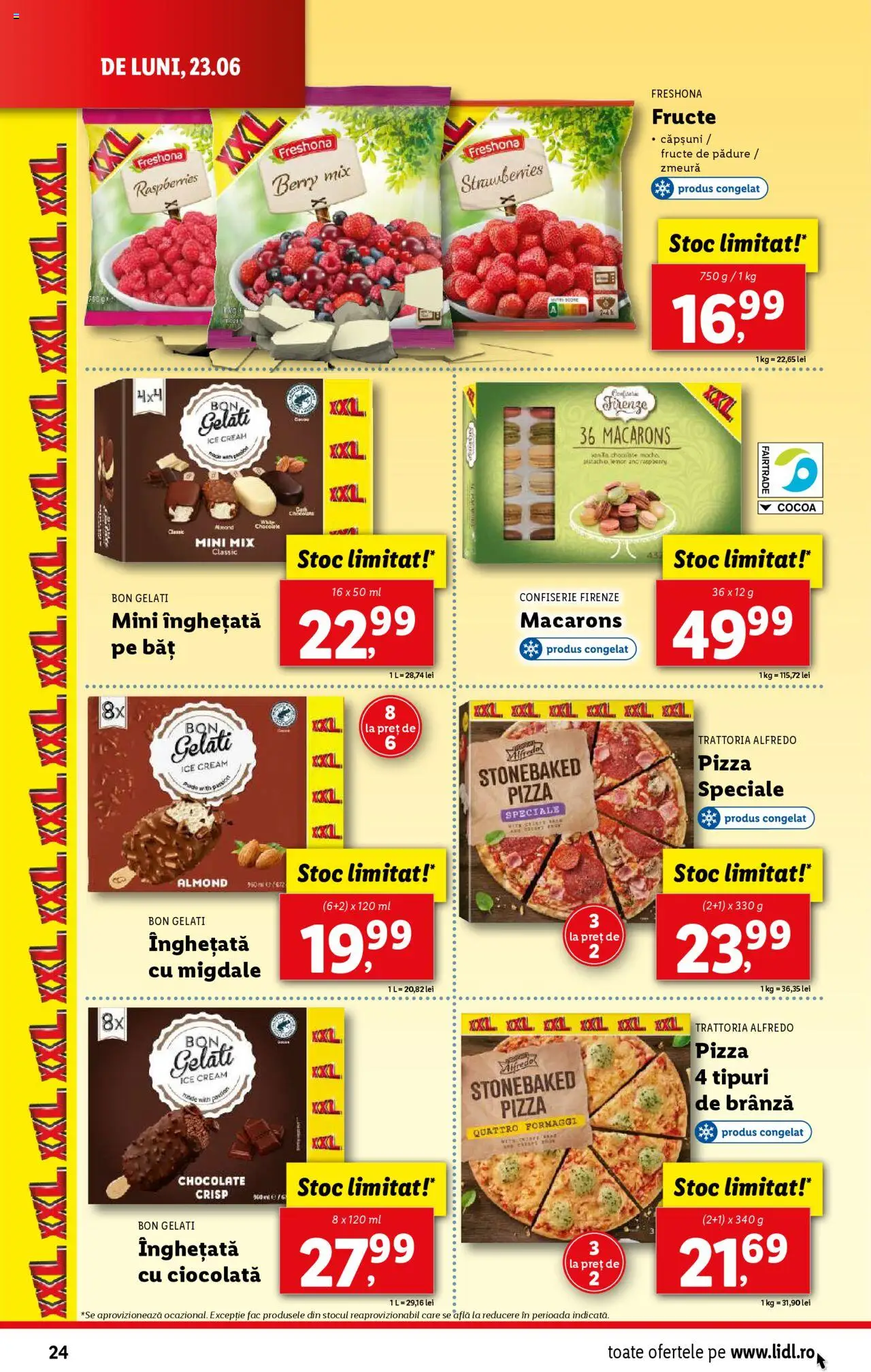 Catalog Lidl – valabil de la 23.06.2025 | Pagină: 24 | Produse: Zmeură, Migdale, Pizza, Fructe