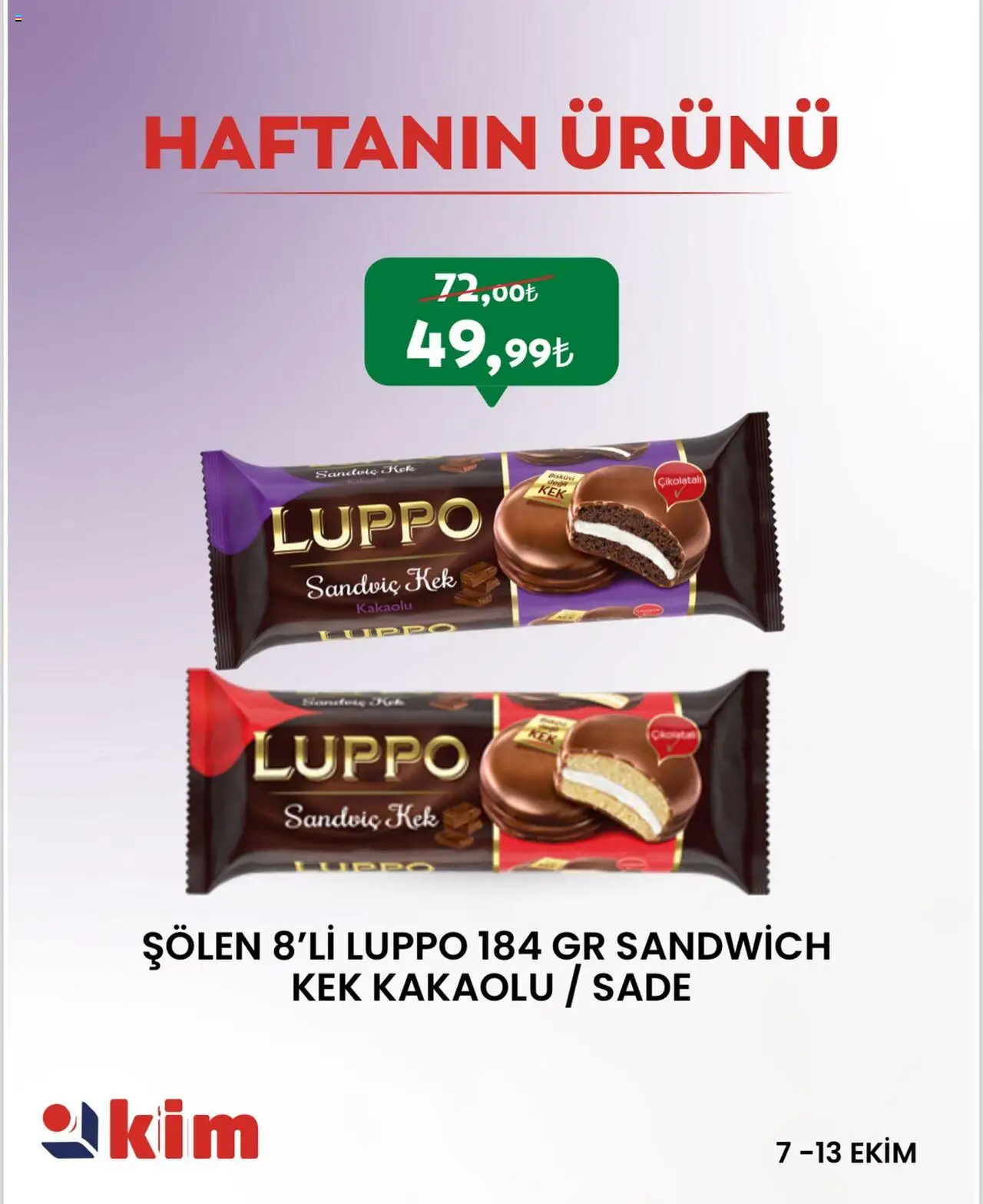 Kim Market Haftanın Ürünü - 07.10.2025 tarihinden itibaren geçerlidir | Sayfa: 1 | Ürünler: Bisküvi