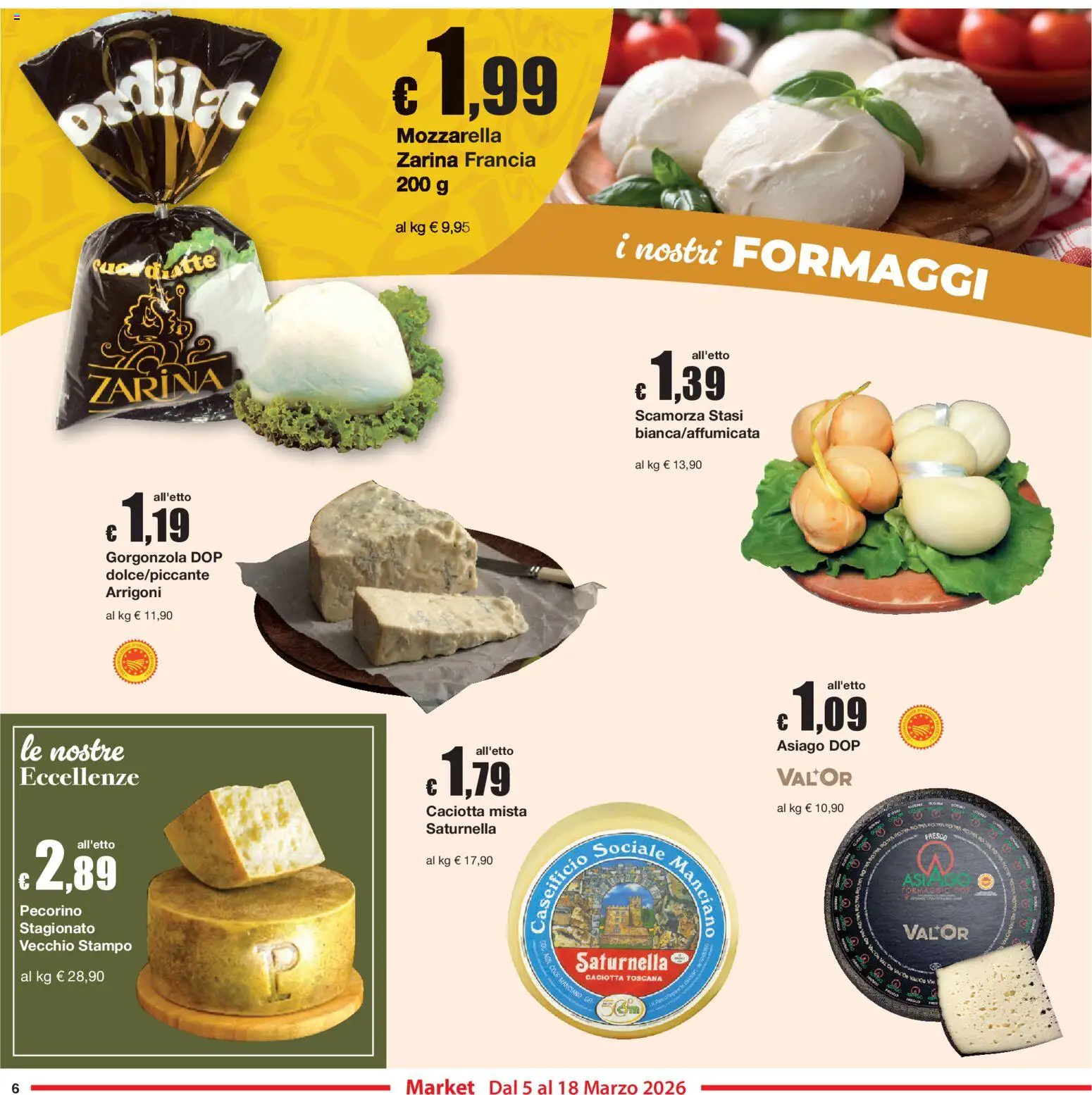 Volantino Sì con Te del 05.03.2026 | Pagina: 6 | Prodotti: Mozzarella, Gorgonzola, Pecorino