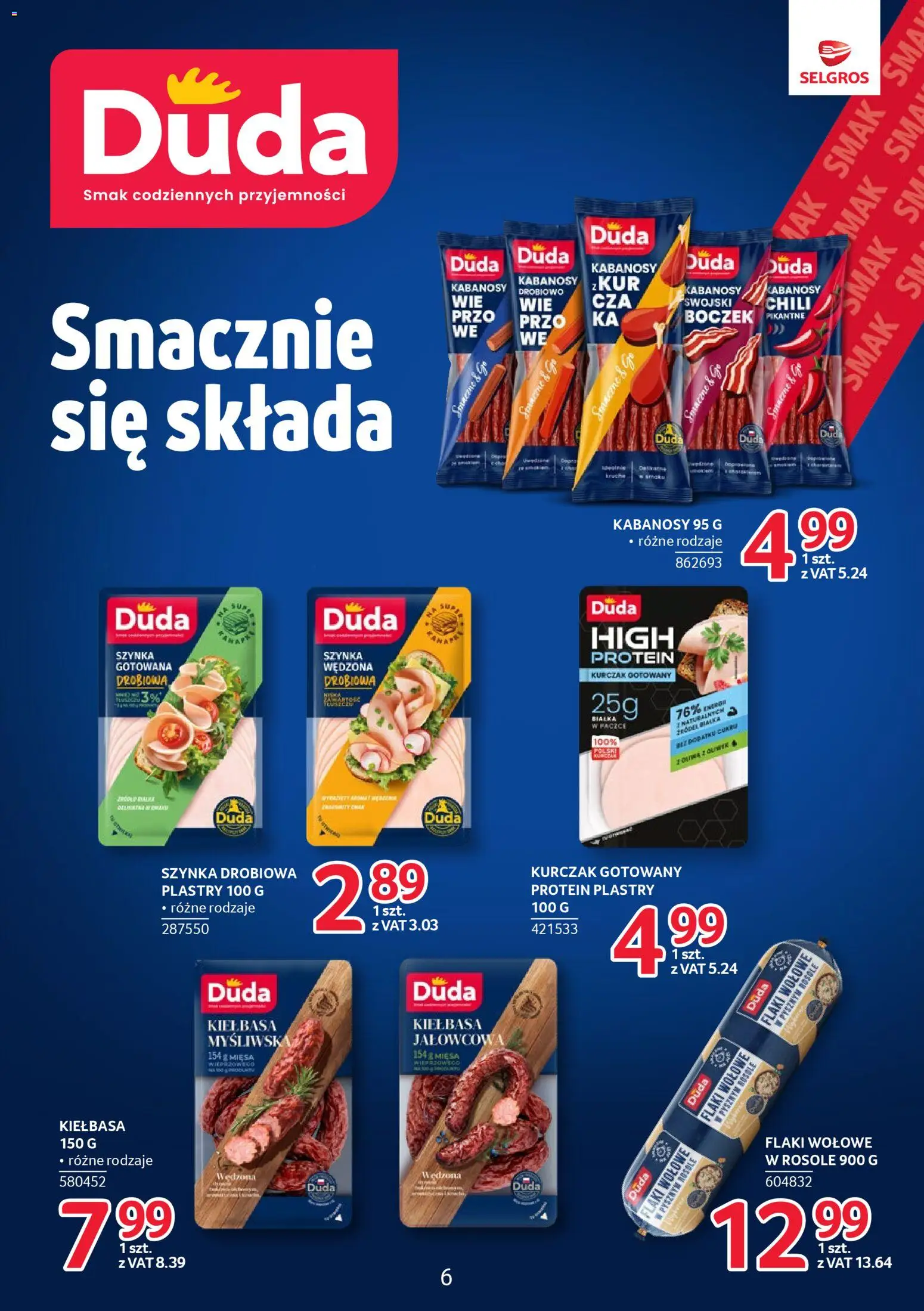 Selgros cash&carry Gazetka - Markowe produkty od 04.12.2025 | Strona: 6 | Produkty: Kiełbasa, Szynka drobiowa, Szynka, Flaki