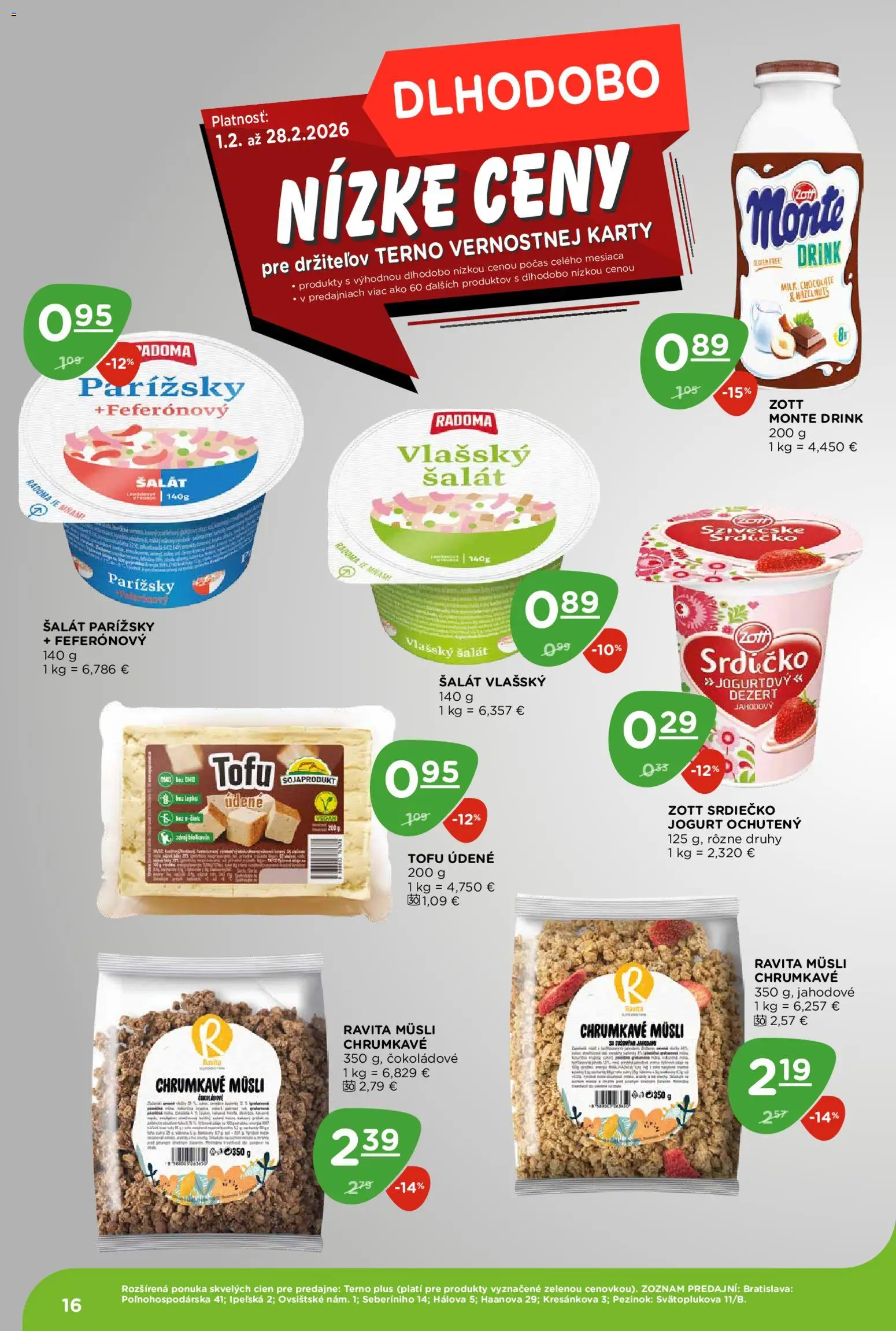 Nové Terno akcie – leták je platný od 19.02.2026 | Strana: 16 | Produkty: Jogurt, Tofu, Šalát