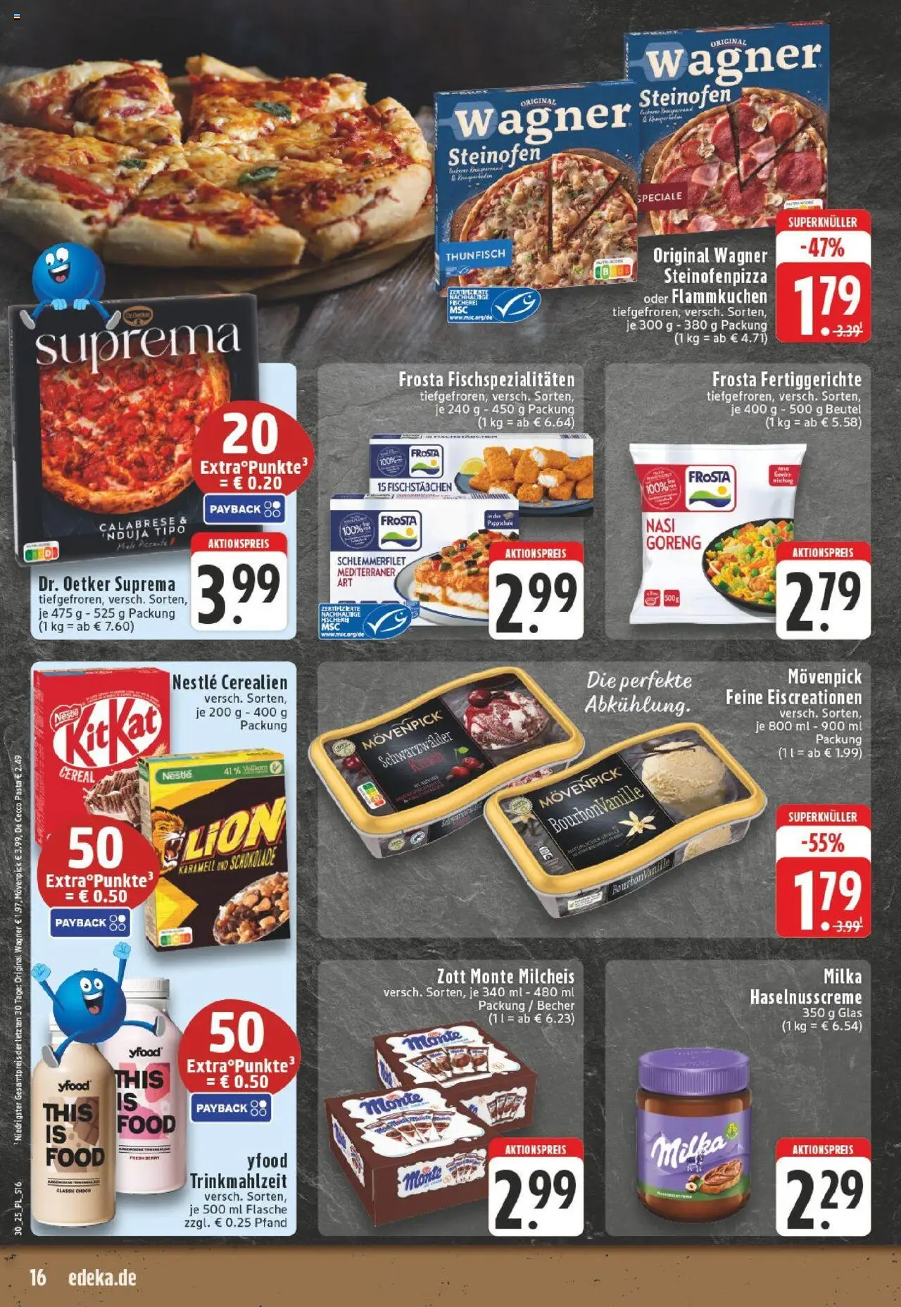Edeka prospekt Bocholt - Holtwick	 - gültig ab dem 20.07.2025 | Seite: 16 | Produkte: Thunfisch, Schokolade, Fertiggerichte, Pizza