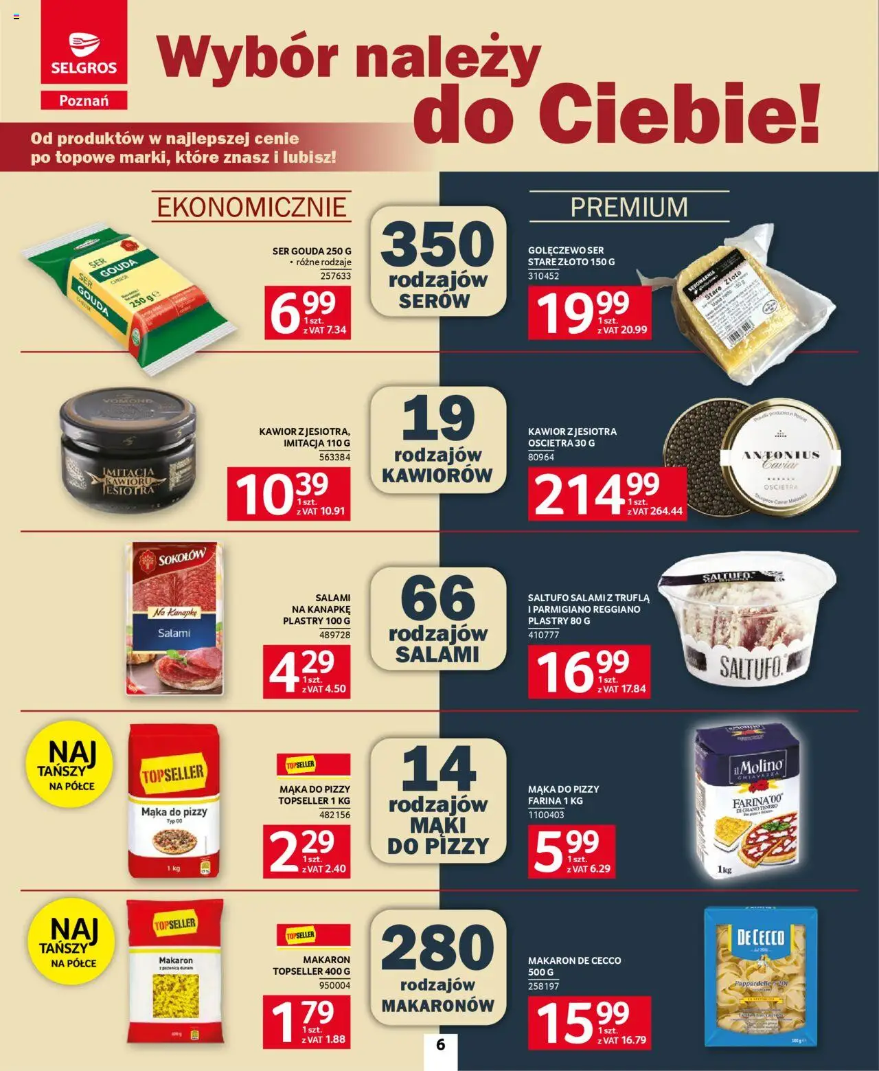 Selgros cash&carry - Selgros 2.0 smakuje lepiej! od 23.10.2025 | Strona: 6 | Produkty: Ser, Salami, Makaron, Kawior