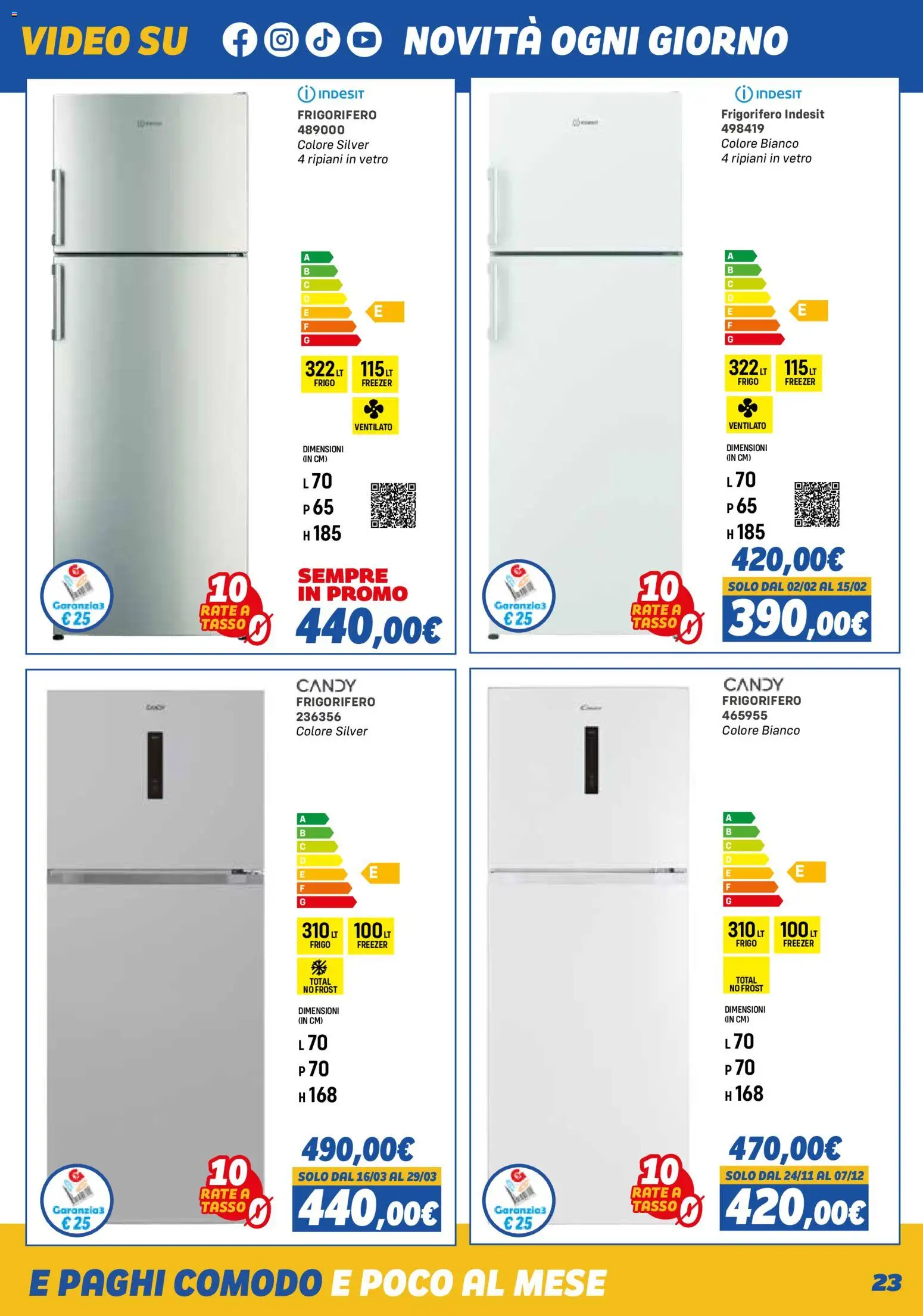 Volantino Orizzonte del 01.11.2025 | Pagina: 23 | Prodotti: Freezer, Video, Frigorifero