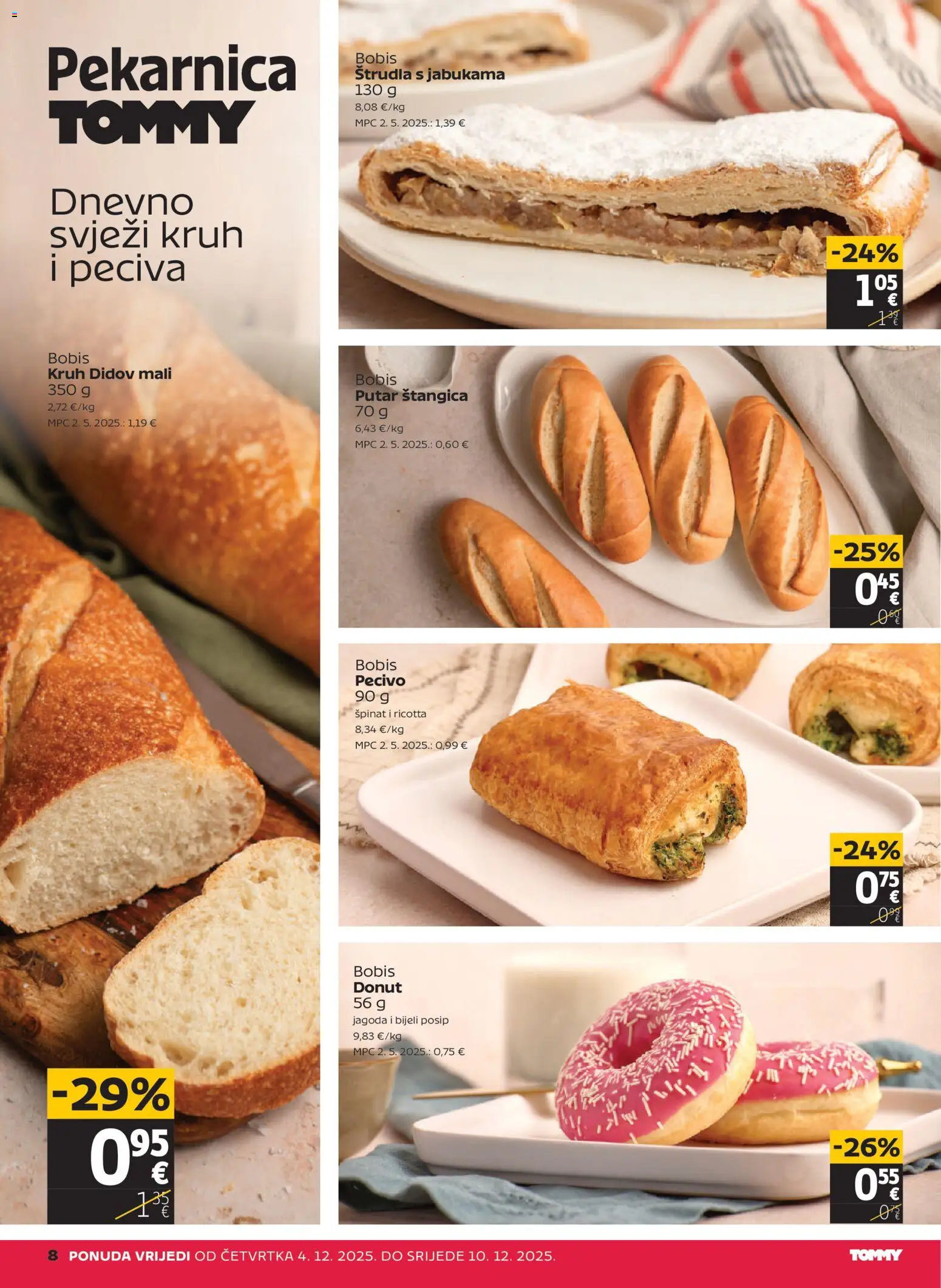 Tommy katalog | vrijedi od 04.12.2025 | Stranica: 8 | Proizvodi: Špinat, Kruh, Pecivo