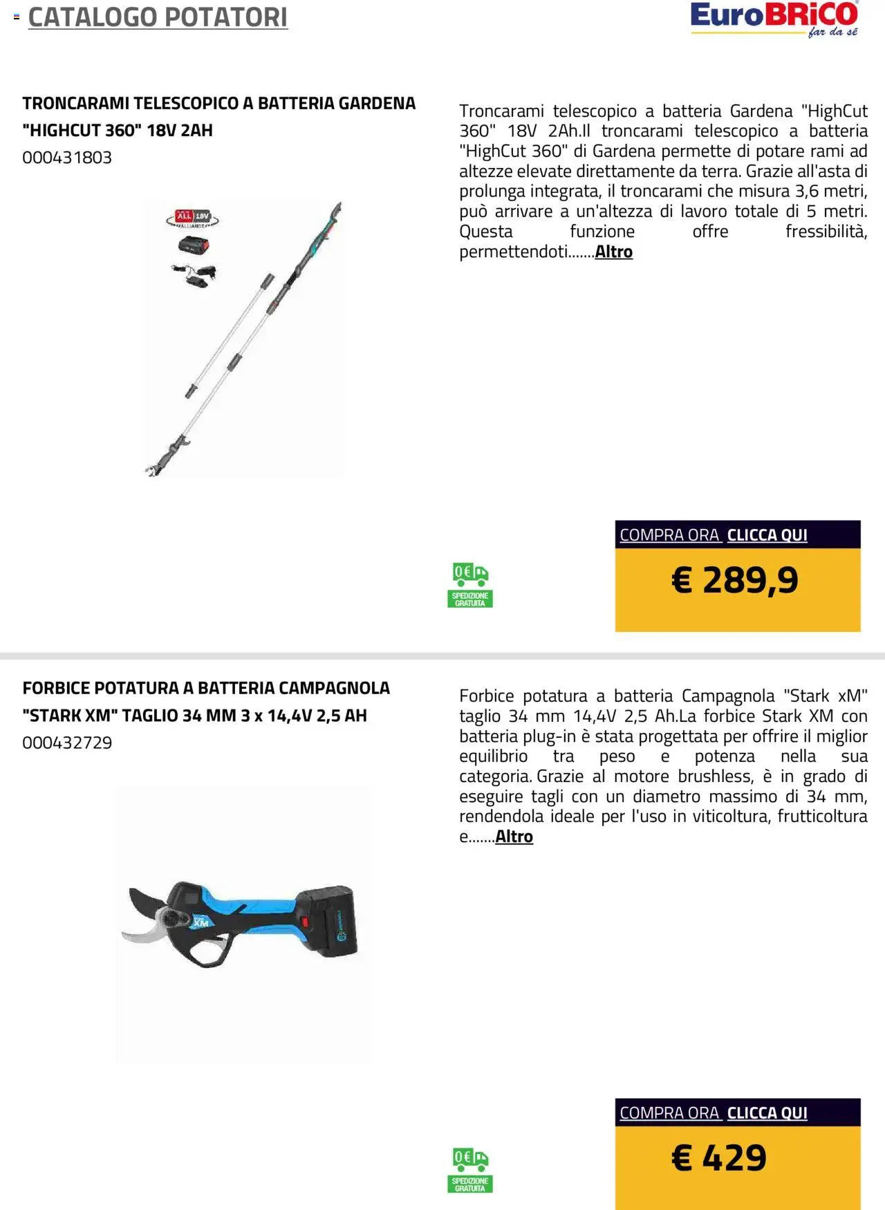 Volantino Eurobrico del 23.07.2025 | Pagina: 28 | Prodotti: Forbice, Batteria