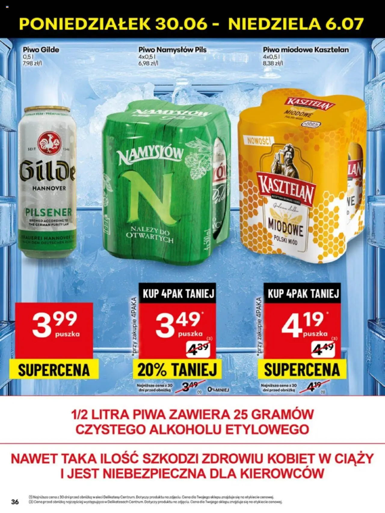Delikatesy Centrum Gazetka - Sklepy Własne od 30.06.2025 | Strona: 36 | Produkty: Miód, Delikatesy, Piwo, Piwo Namysłów