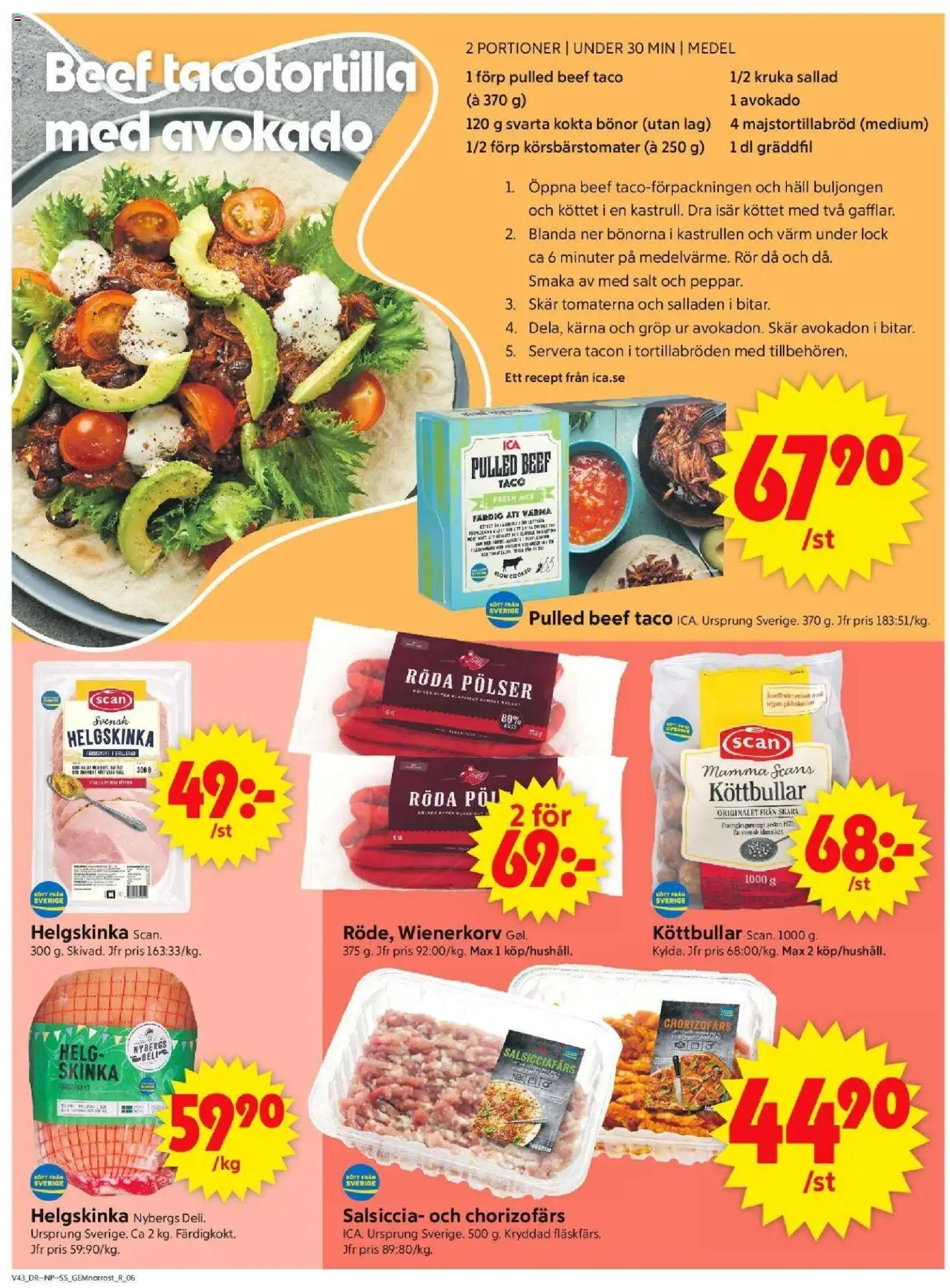 ICA Supermarket reklamblad aktuell från 20.10.2025 | Sida: 8 | Produkter: Skinka, Wienerkorv, Sallad, Häll