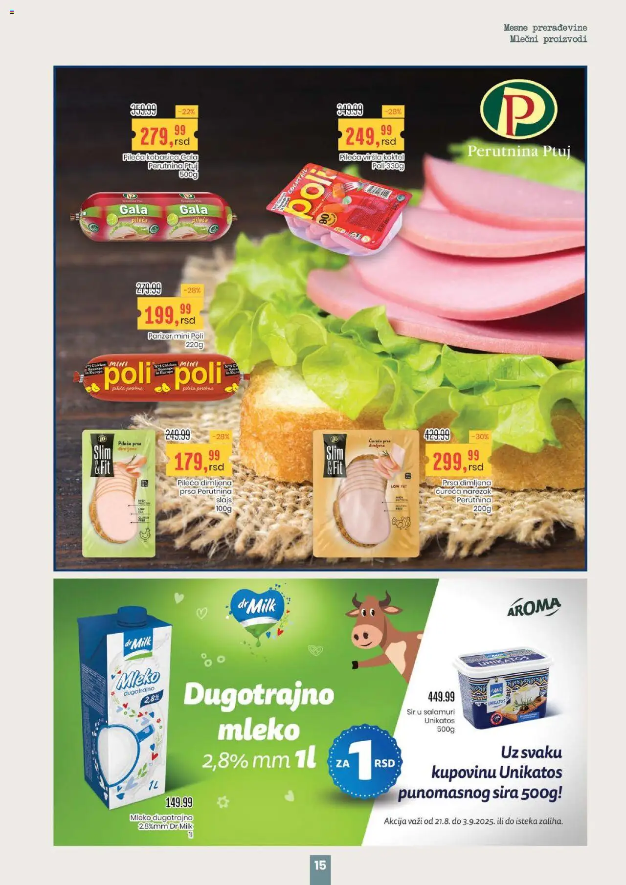Aroma Market katalog - važi od 21.08.2025 | Strana: 15 | Proizvode: Pileća prsa, Sir, Perutnina Ptuj, Kobasica