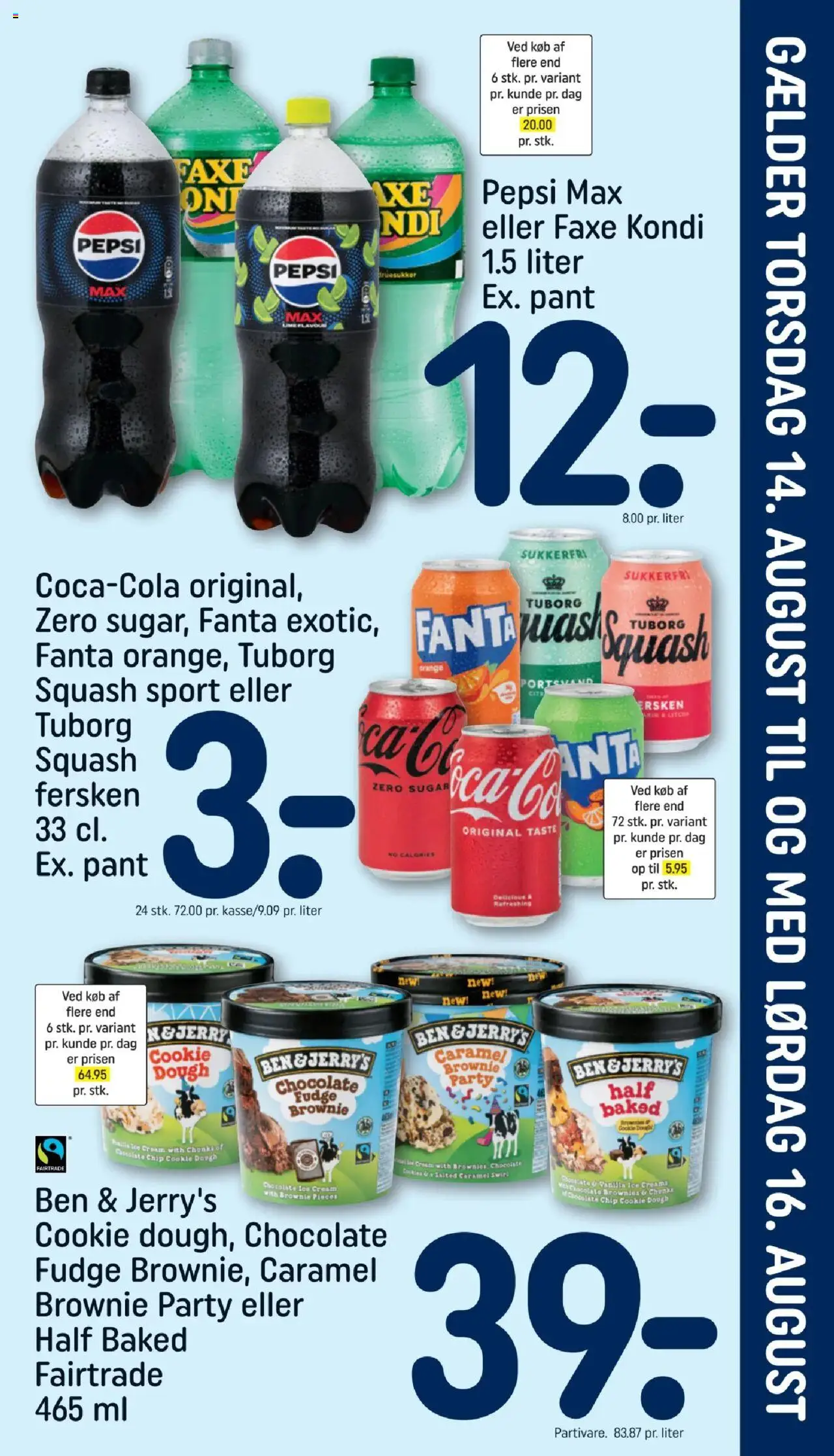 Rema 1000 Tilbudsavis gyldig fra 10.08.2025 | Side: 23 | Produkter: Fanta, Faxe Kondi, Pepsi Max, Tuborg Squash