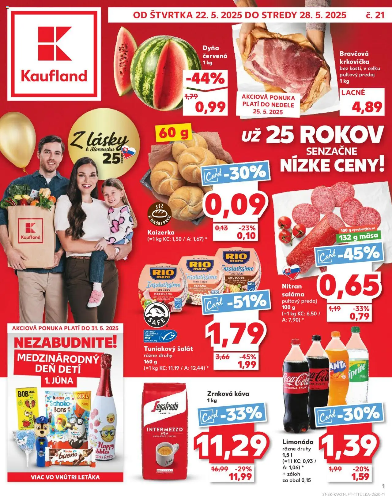 Nové Kaufland akcie – leták je platný od 22.05.2025 | Strana: 1