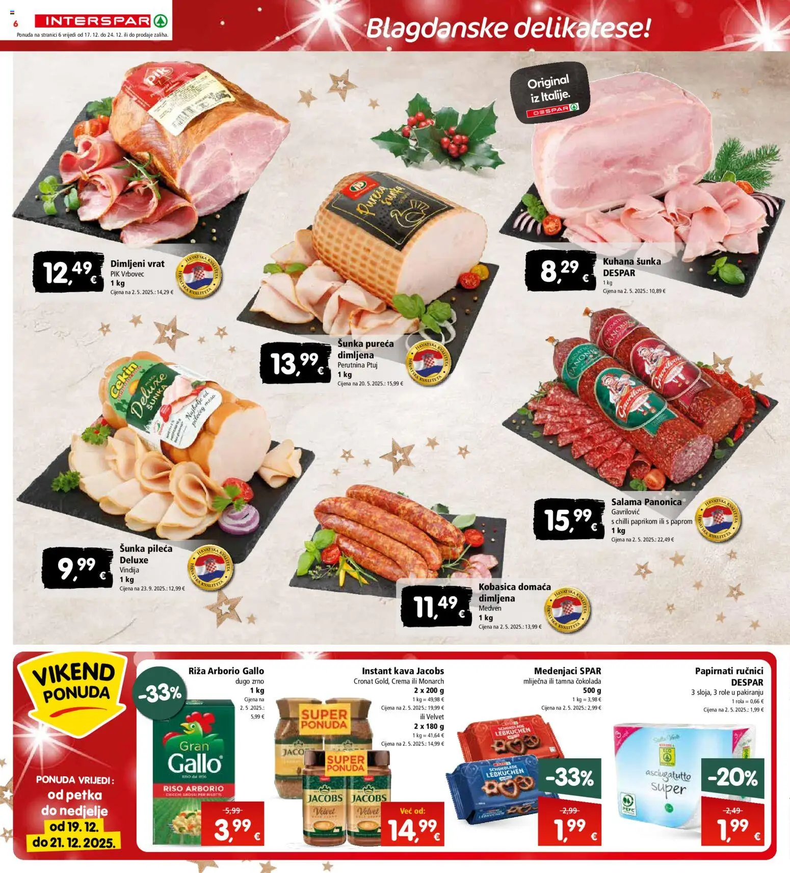 Interspar katalog | vrijedi od 17.12.2025 | Stranica: 6 | Proizvodi: Šunka, Riža, Kobasica, Pik Vrbovec