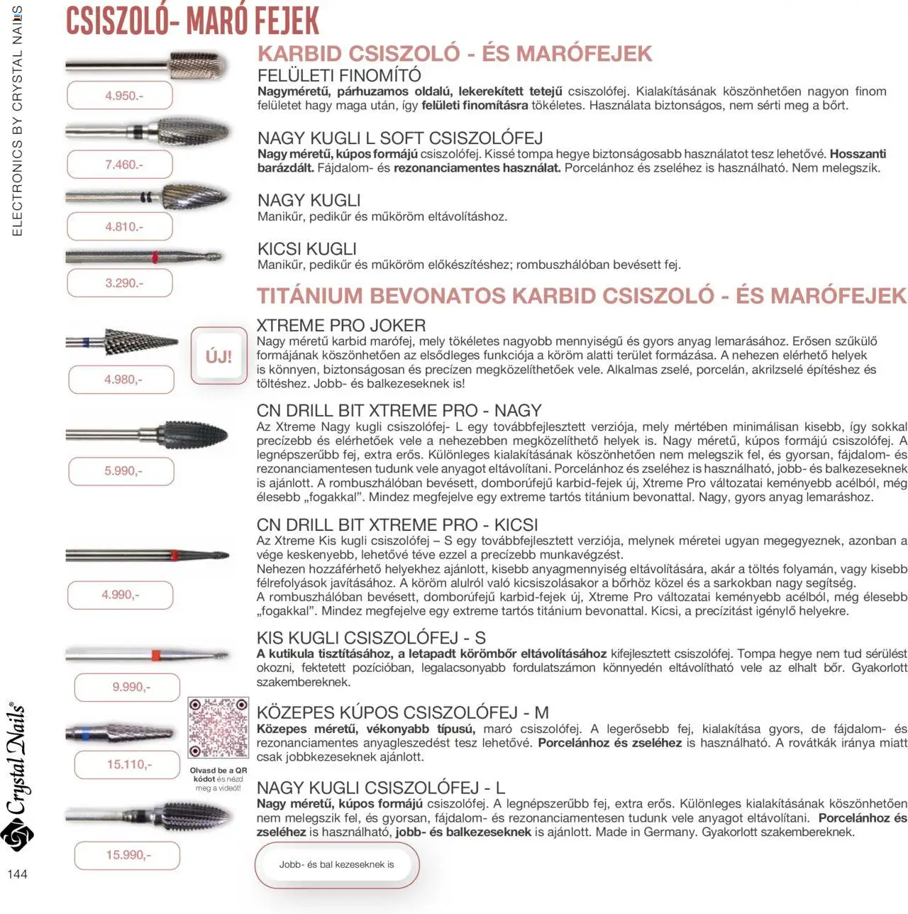 Crystal Nails akciós ujság - amely érvényes a következő dátumtól: 01.01.2024 | Oldal: 144 | Termékek: Tévé
