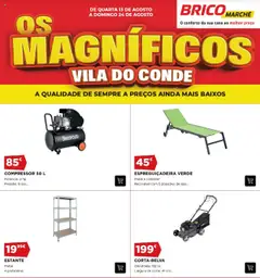 Pré-visualização BricoMarché - Os Magníficos 04 - Vila do Conde válido de 13.08.2025