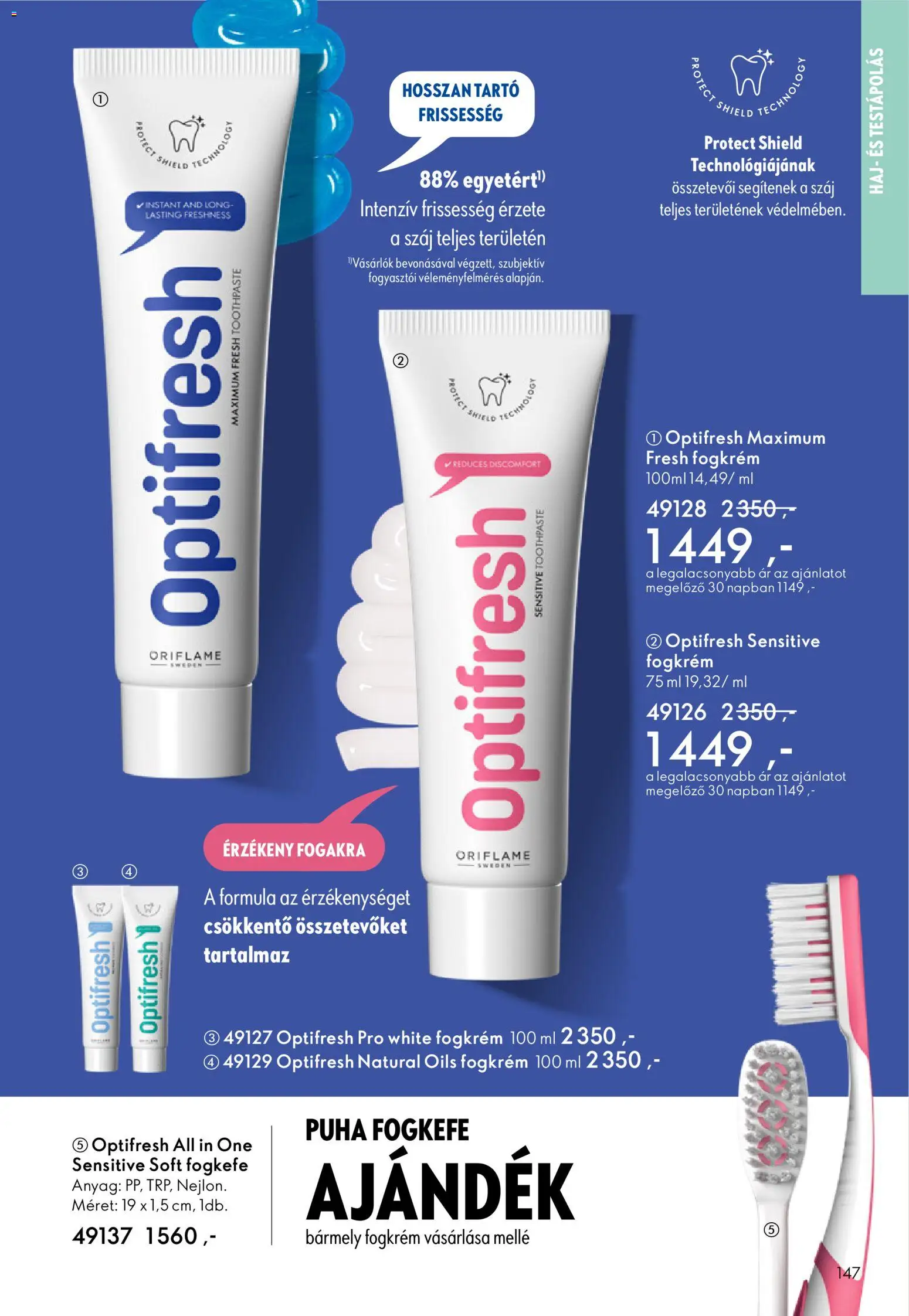 Oriflame akciós ujság - amely érvényes a következő dátumtól: 11.02.2026 | Oldal: 147 | Termékek: Fogkrém, Fogkefe