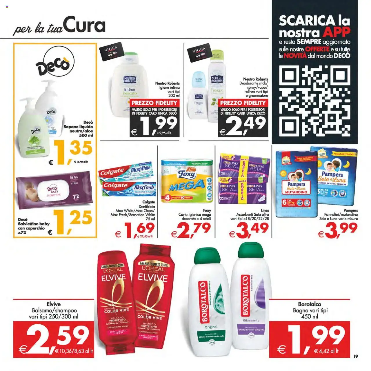 Volantino Decò del 22.08.2025 | Pagina: 19 | Prodotti: Balsamo, Carta igienica, Pampers, Lavanda