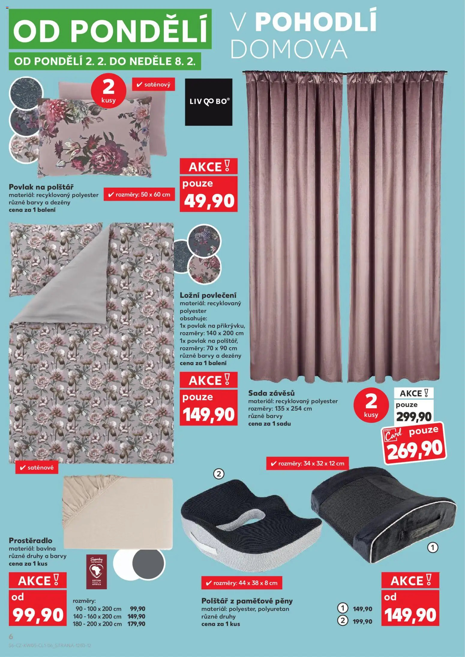 Kaufland leták - Ostrava od 28.01.2026 | Strana: 6 | Produkty: Povlak na polštář, Povlečení, Prostěradlo, Barvy