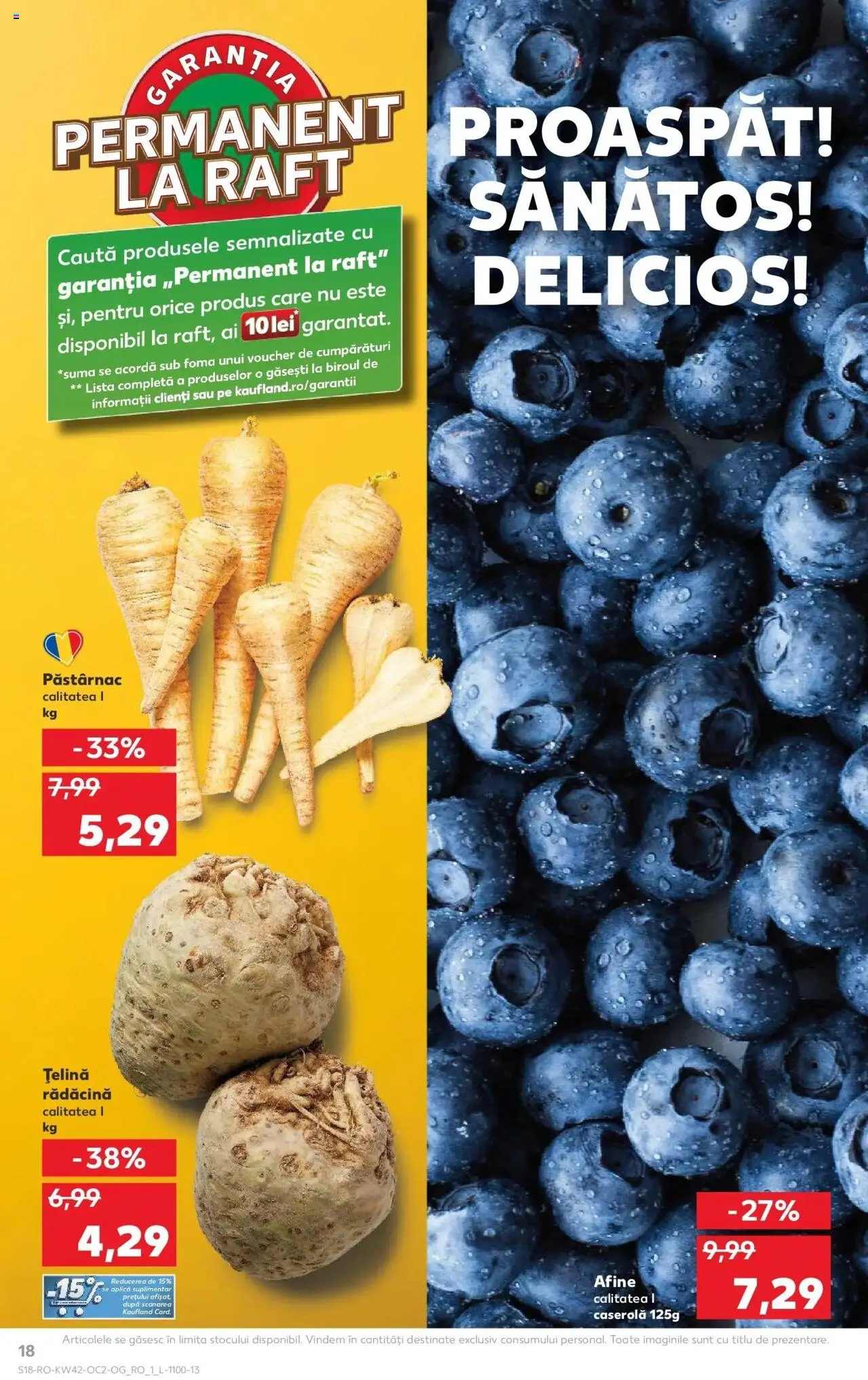 Noul catalog Kaufland – valabil de la 15.10.2025 | Pagină: 18 | Produse: Afine, Press Kemik, Raft, Țelină