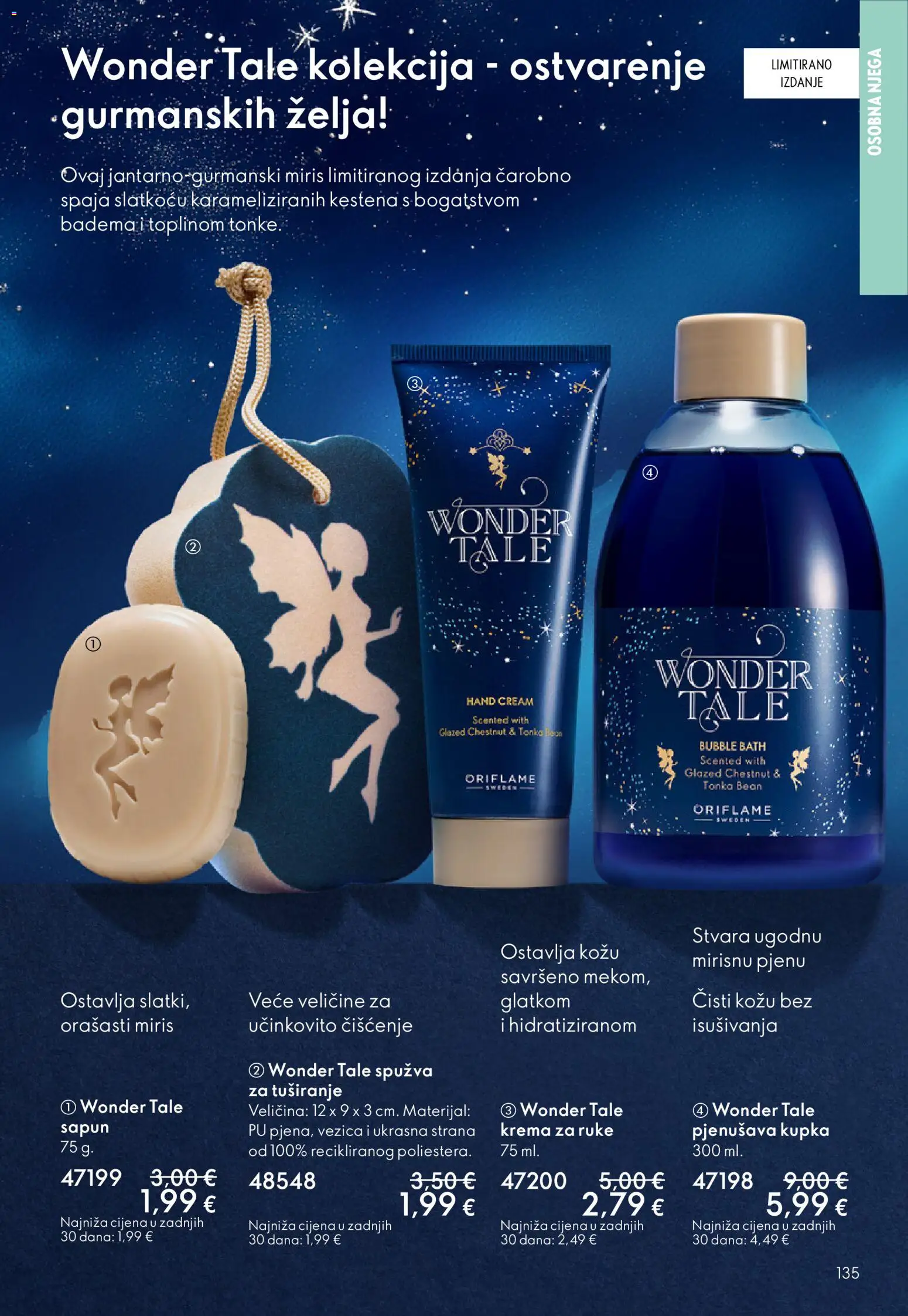 Oriflame katalog | vrijedi od 11.03.2026 | Stranica: 135 | Proizvodi: Miris, Spužva, Krema za ruke, Krema