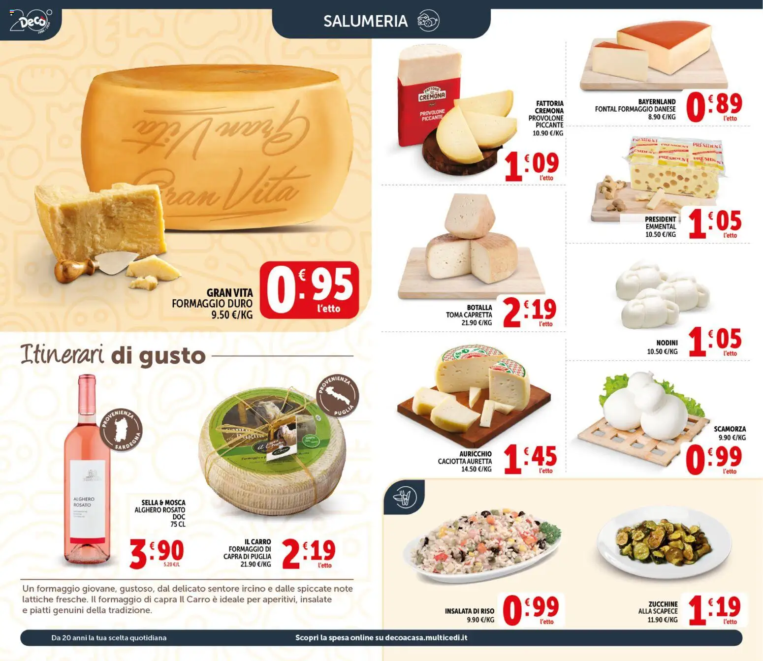 Volantino Decò del 21.04.2026 | Pagina: 2 | Prodotti: Provolone, Insalata, Zucchine, Insalata di riso