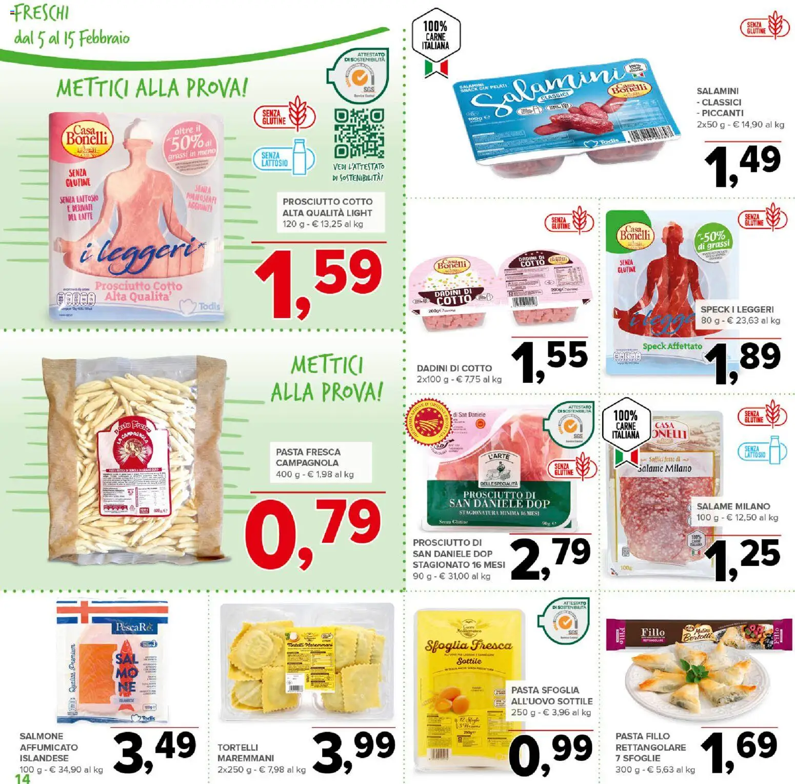 Volantino Todis del 05.02.2026 | Pagina: 14 | Prodotti: Salame, Pasta sfoglia, Pasta, Tortelli