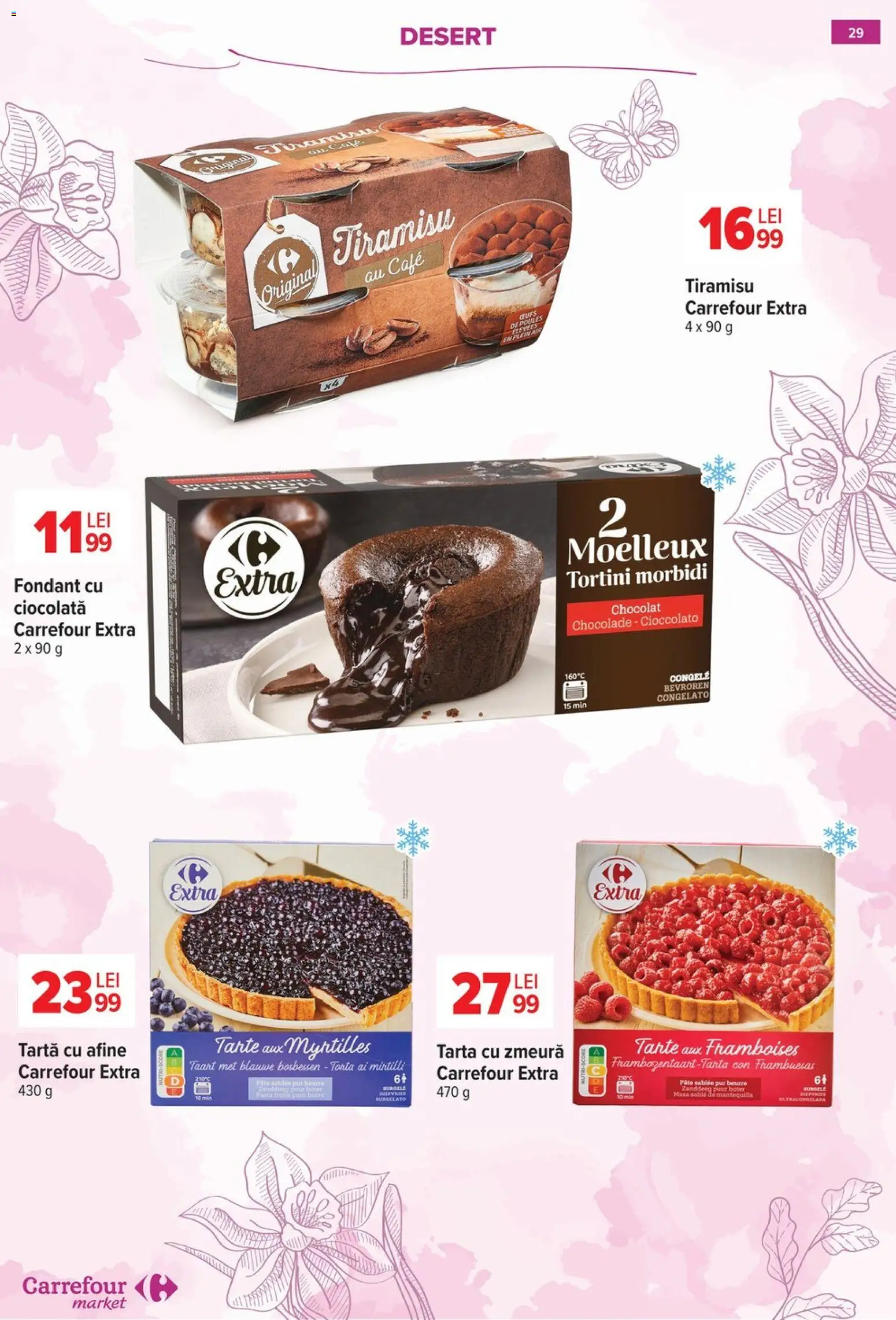 Noul catalog Carrefour – valabil de la 18.02.2026 | Pagină: 30 | Produse: Zmeură, Masă, Tiramisu, Ciocolată