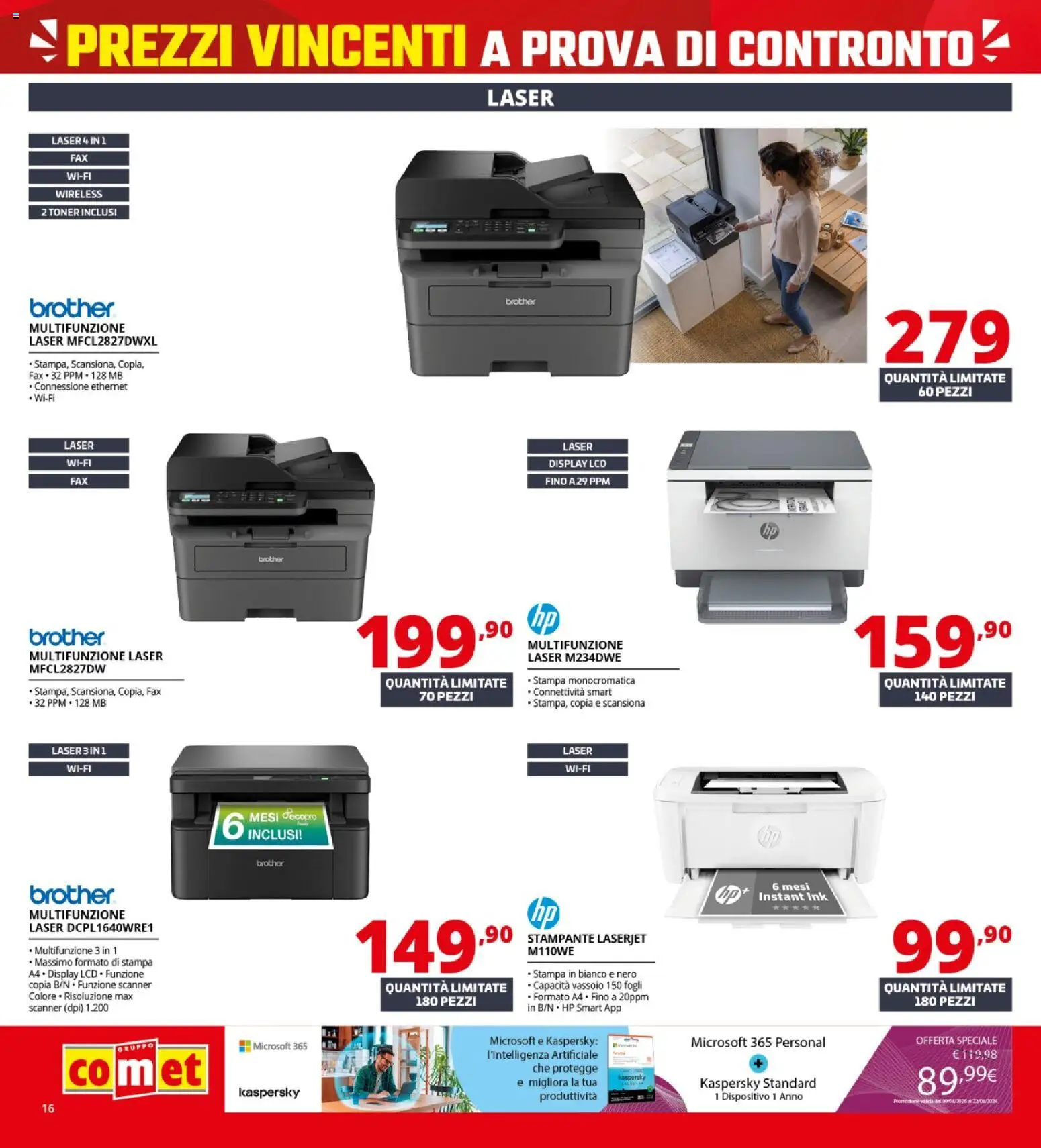 Volantino Comet del 23.04.2026 | Pagina: 16 | Prodotti: Stampante, Toner, Stampa, Vassoio