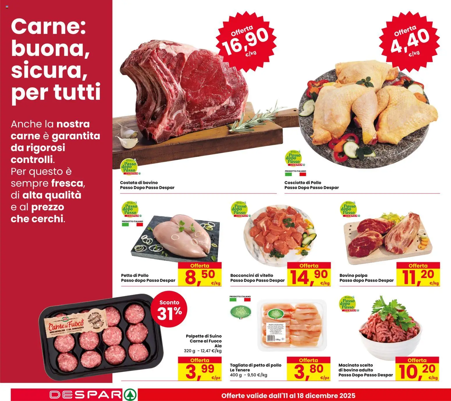 Volantino Despar del 11.12.2025 | Pagina: 10 | Prodotti: Bovino, Petto di Pollo, Suino, Macinato