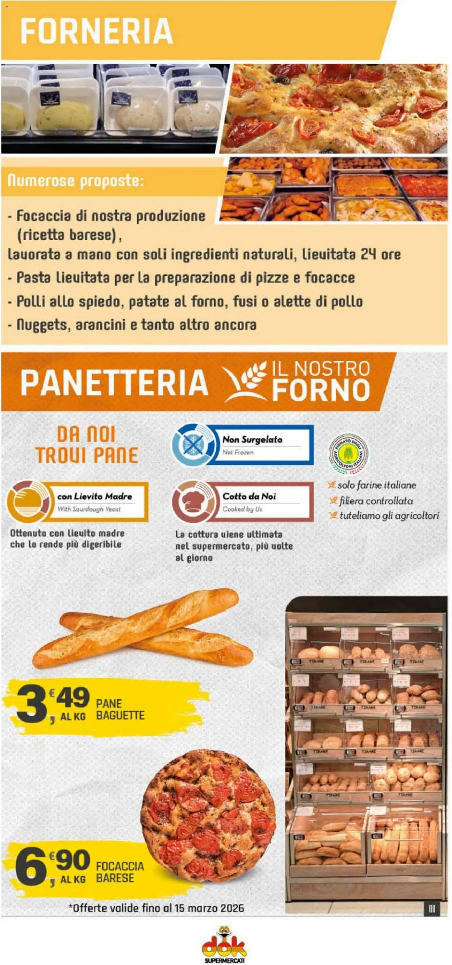 Volantino DOK del 05.03.2026 | Pagina: 3 | Prodotti: Pane, Pollo, Focaccia, Forno